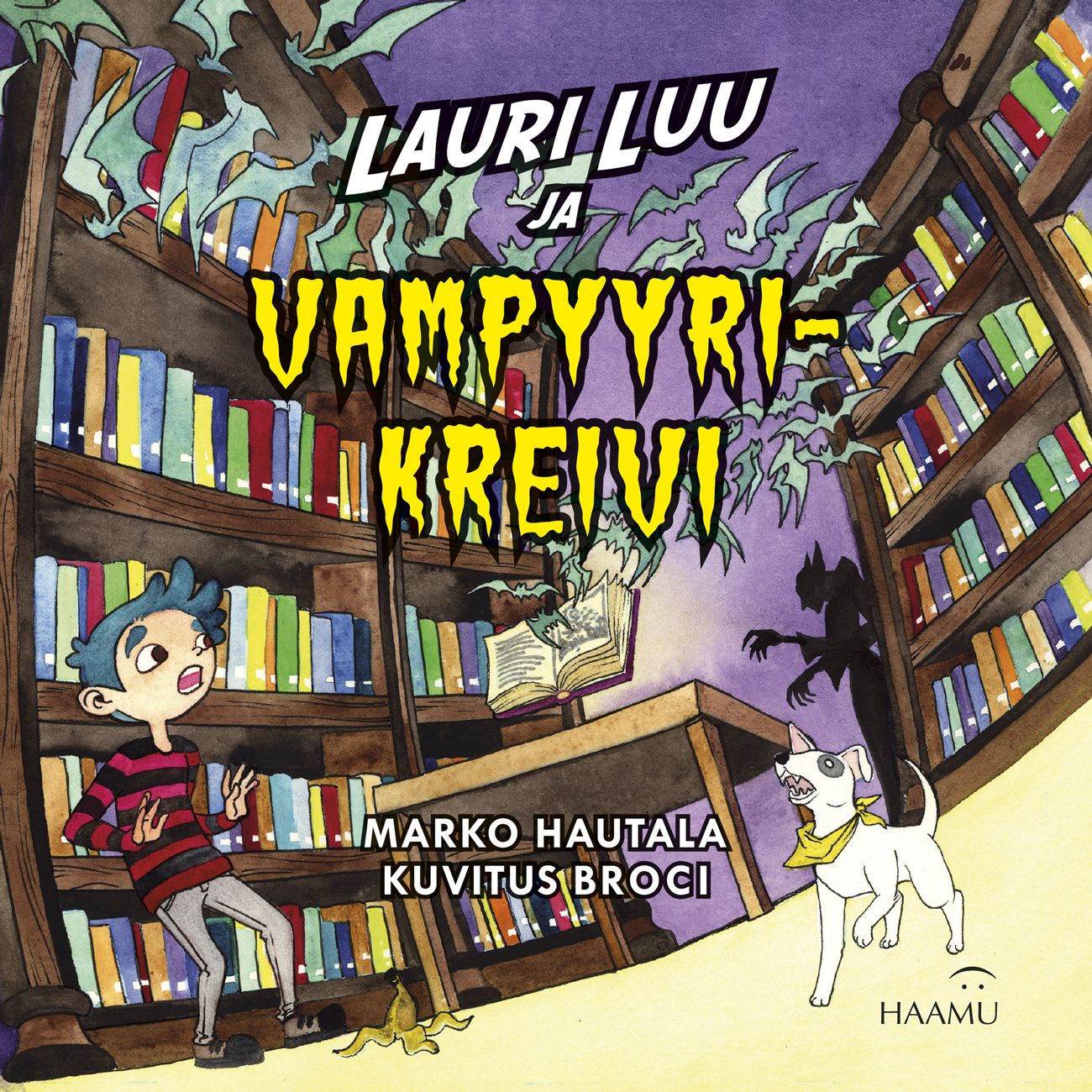 Marko Hautala : Lauri Luu ja vampyyrikreivi