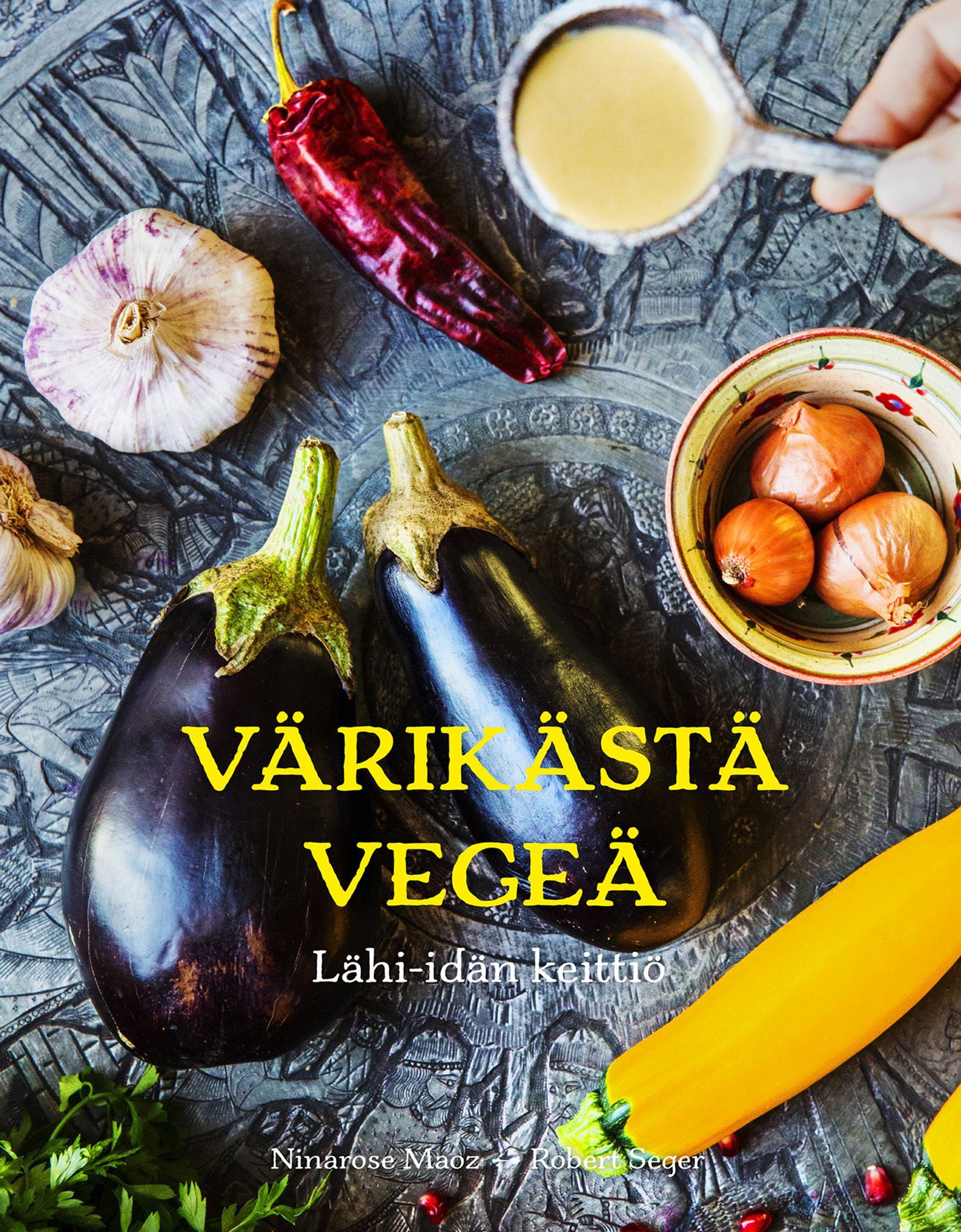 Ninarose Maoz : Värikästä vegeä