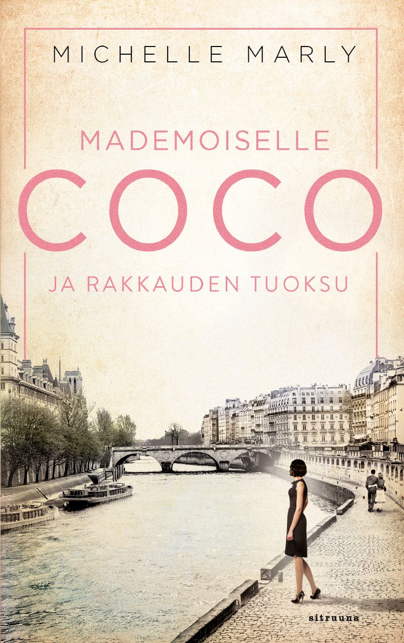 Michelle Marly : Mademoiselle Coco ja rakkauden tuoksu