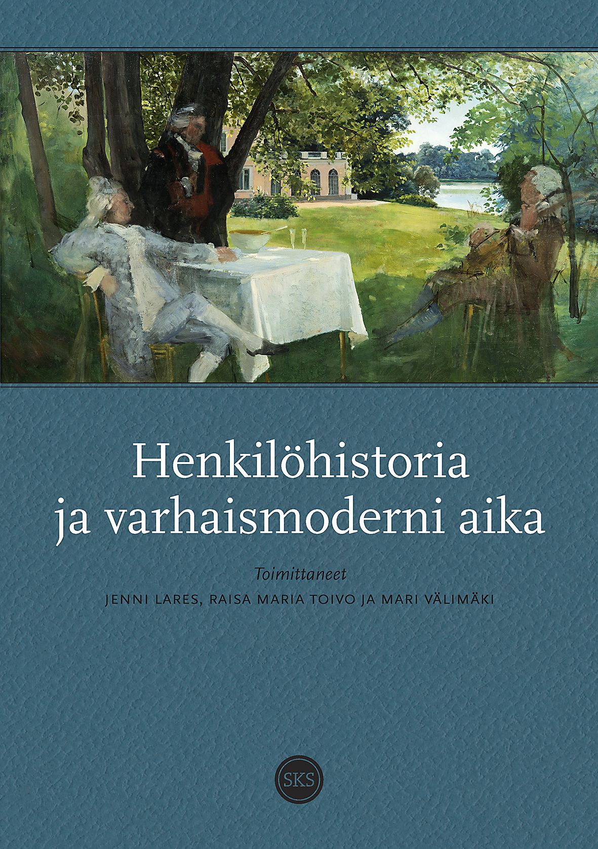 Henkilöhistoria ja varhaismoderni aika