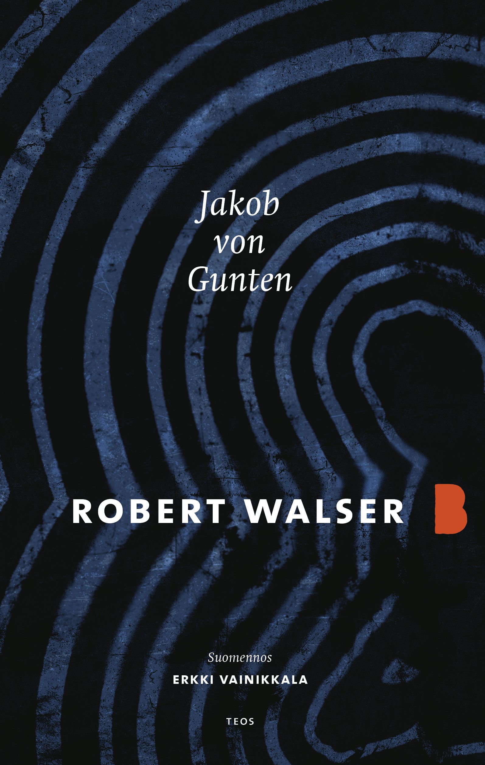Robert Walser : Jakob von Gunten