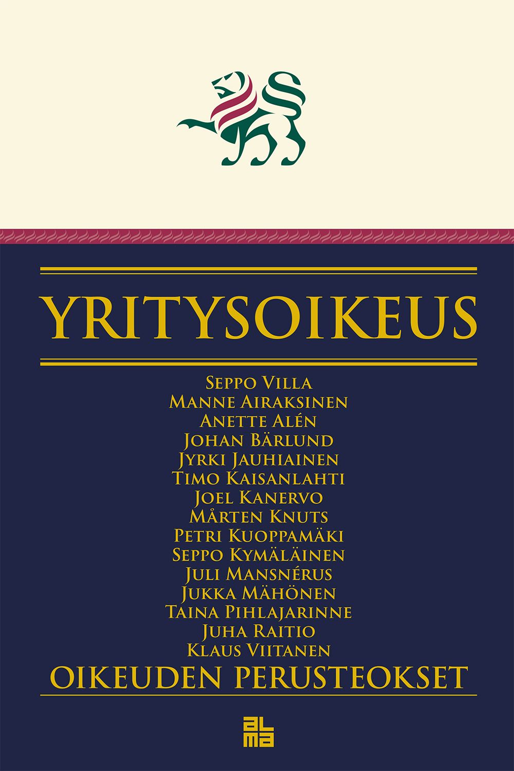 Seppo Villa & Manne Airaksinen & Anette Alén & Johan Bärlund & Jyrki Jauhiainen & Timo Kaisanlahti & Joel Kanervo & Mårten Knuts & Petri Kuoppamäki & Seppo Kymäläinen & Juli Mansnérus & Jukka Mähönen & Taina Pihlajarinne & Juha Raitio & Klaus Viitanen : Y