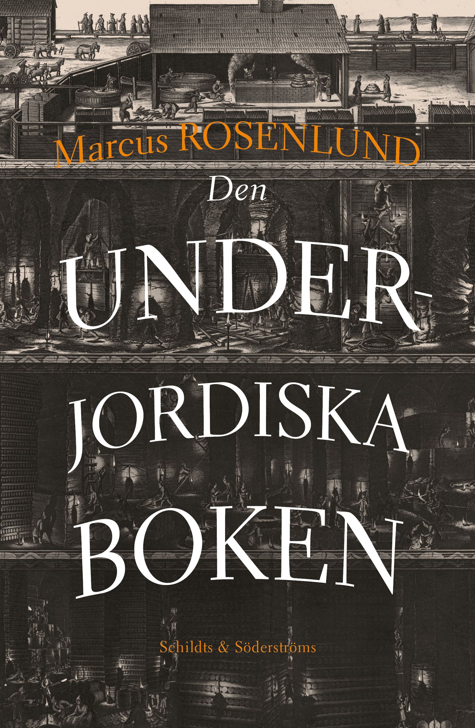 Marcus Rosenlund : Den underjordiska boken