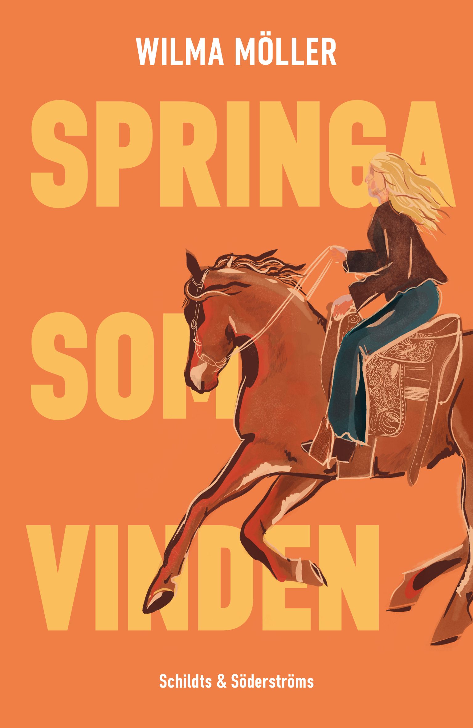 Wilma Möller : Springa som vinden