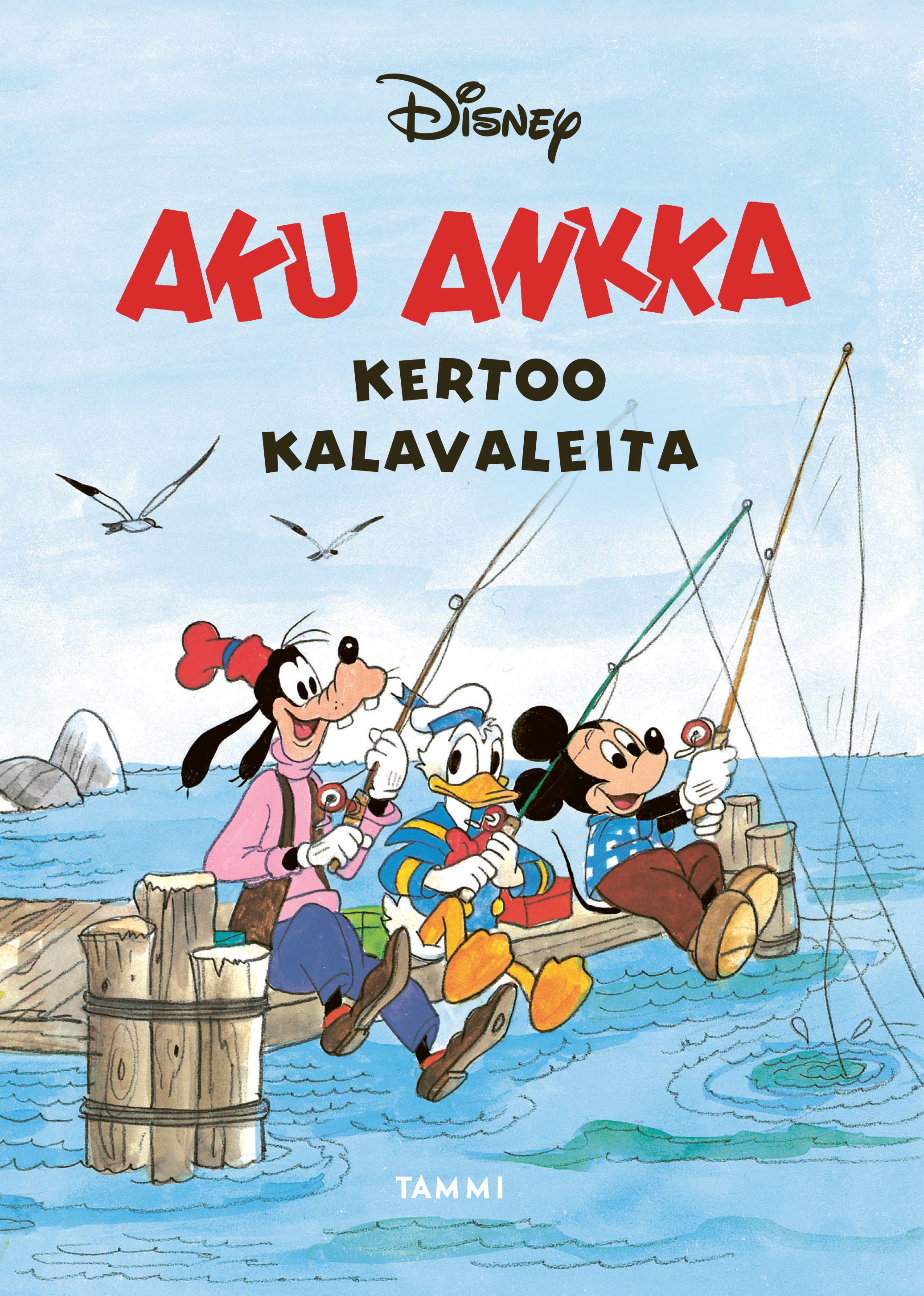 Aku Ankka kertoo kalavaleita
