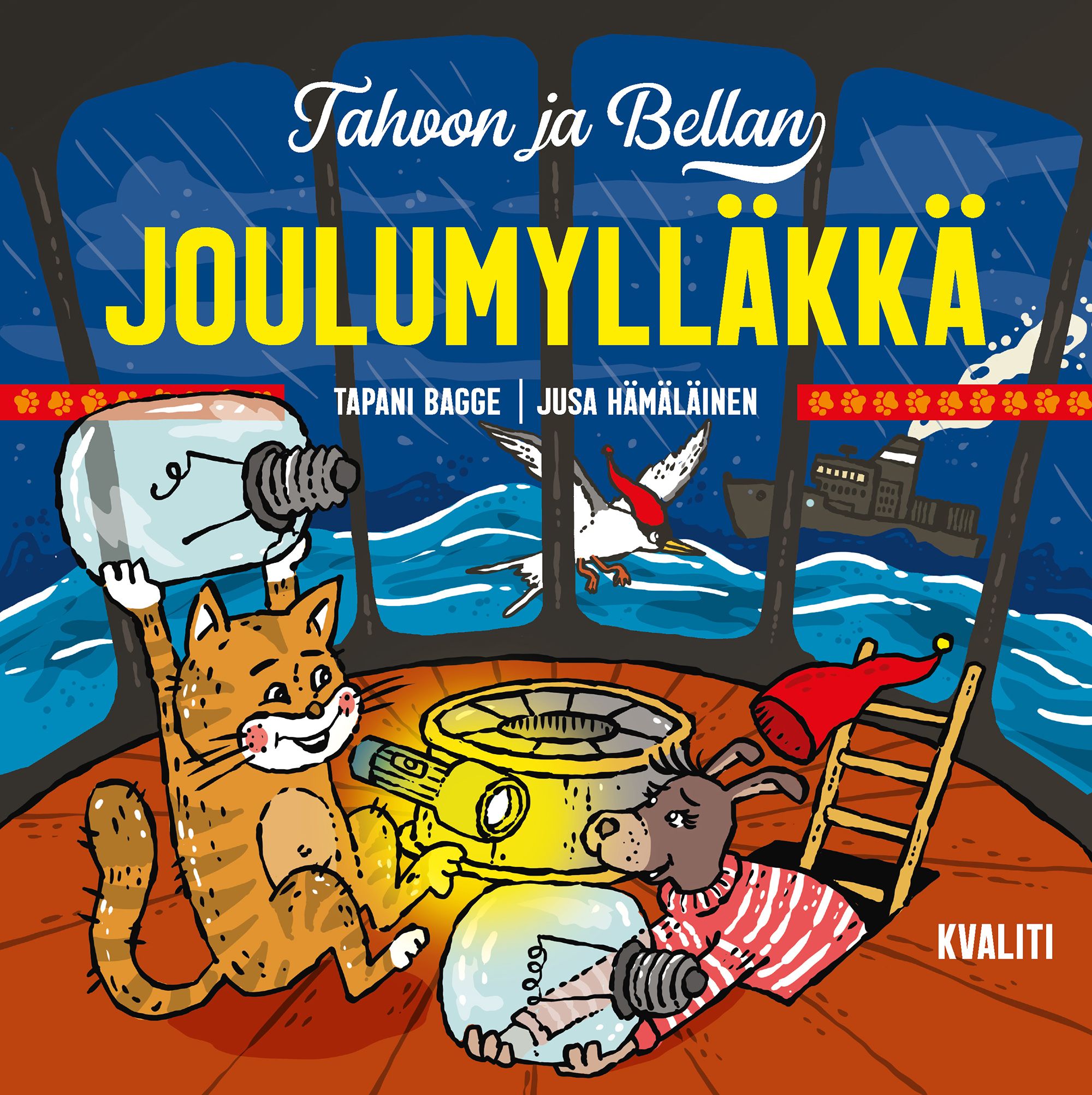 Tapani Bagge : Tahvon ja Bellan joulumylläkkä