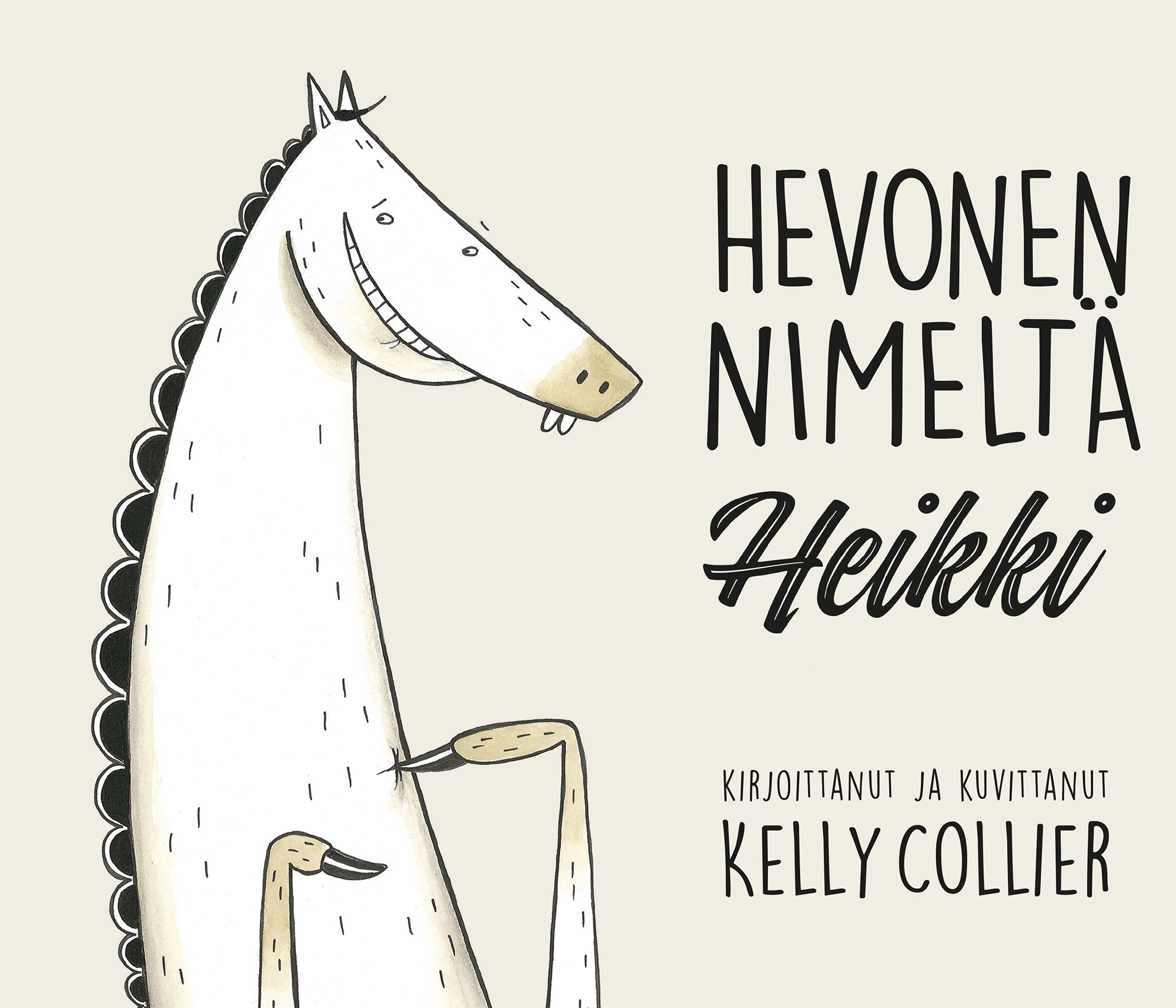 Kelly Collier : Hevonen nimeltä Heikki