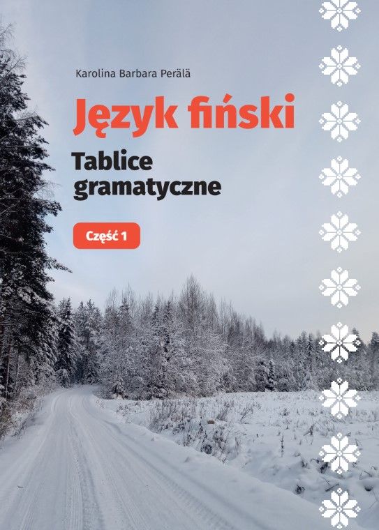 Karolina Barbara Perälä : Język fiński: Tablice gramatyczne