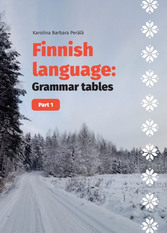 Karolina Barbara Perälä : Finnish language: Grammar tables