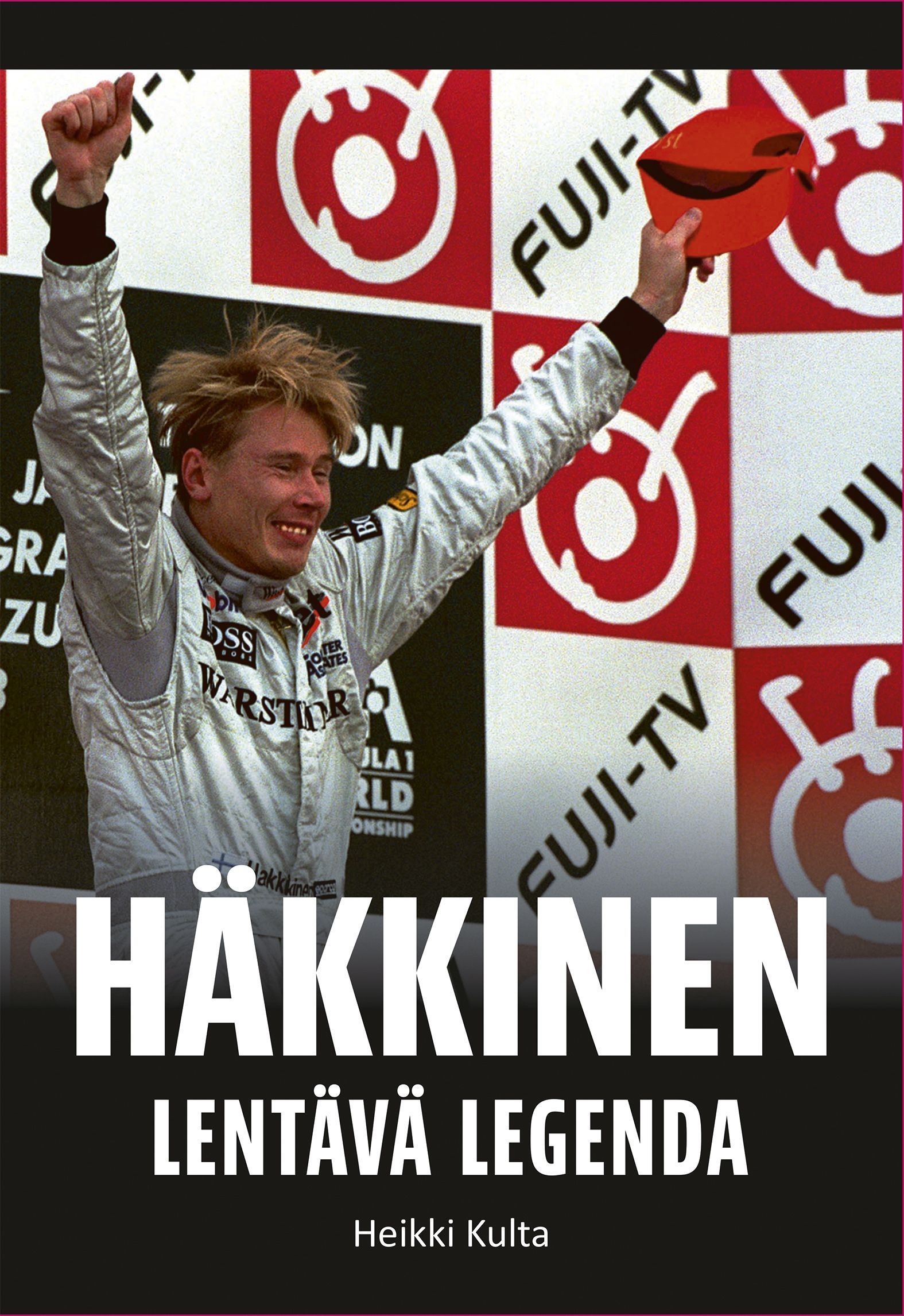 Heikki Kulta : Häkkinen - Lentävä legenda