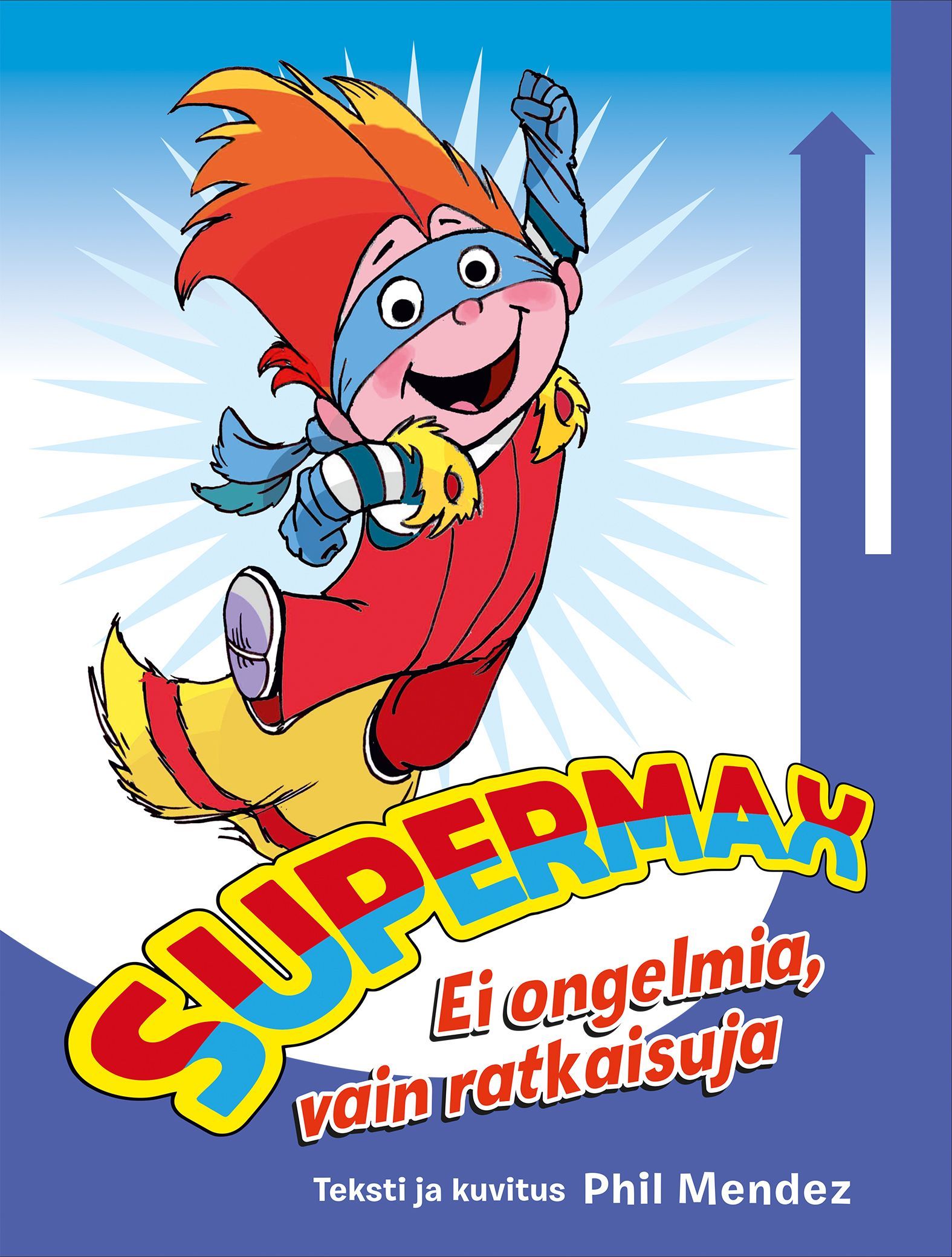Phil Mendez : SuperMax
