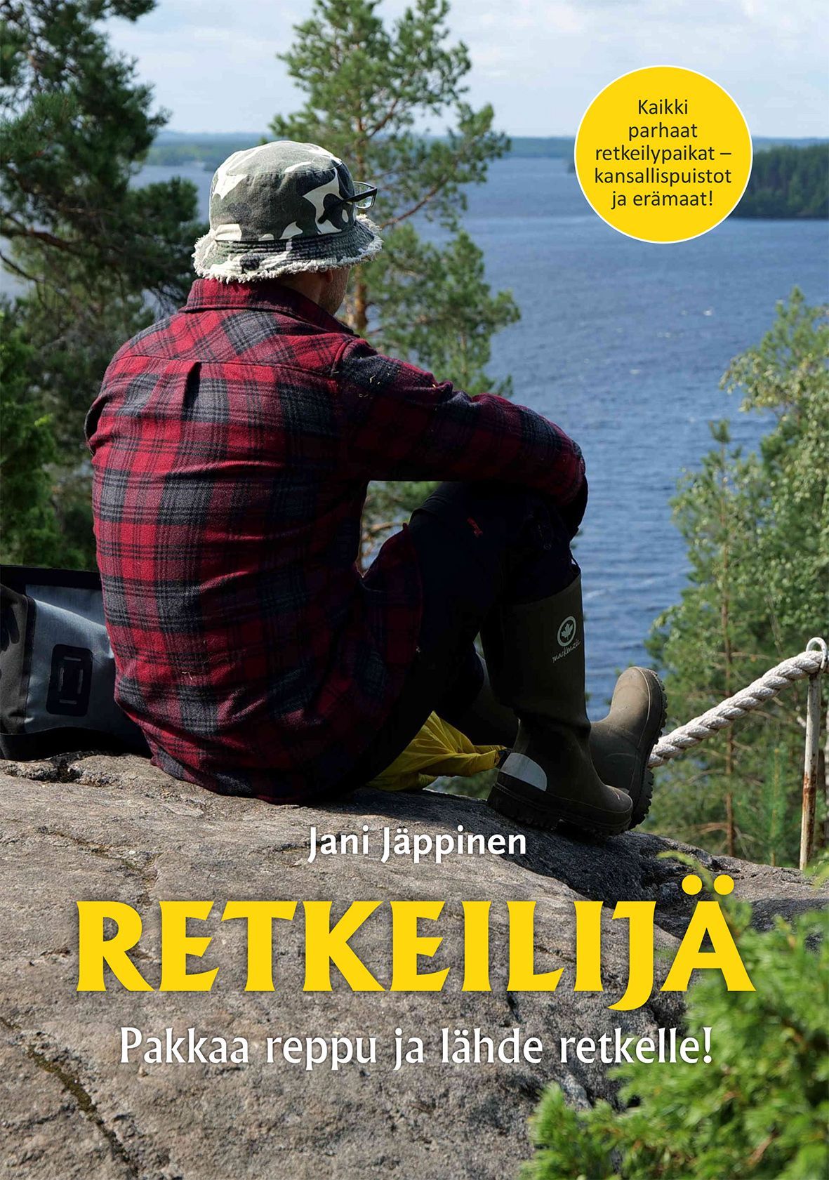 Jani Jäppinen : Retkeilijä - Pakkaa reppu ja lähde retkelle