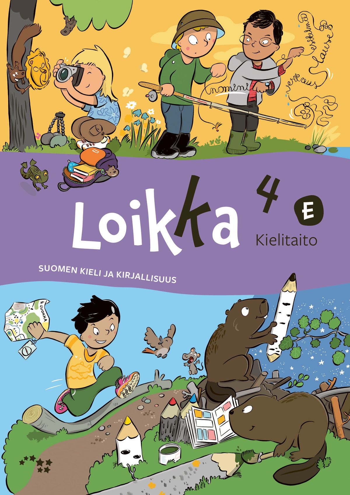 Oona Heiskala & Riitta Hosio & Minna Konttinen & Mervi Maatela & Katri Parviainen & Raini Sipilä : Loikka 4 Kielitaito E