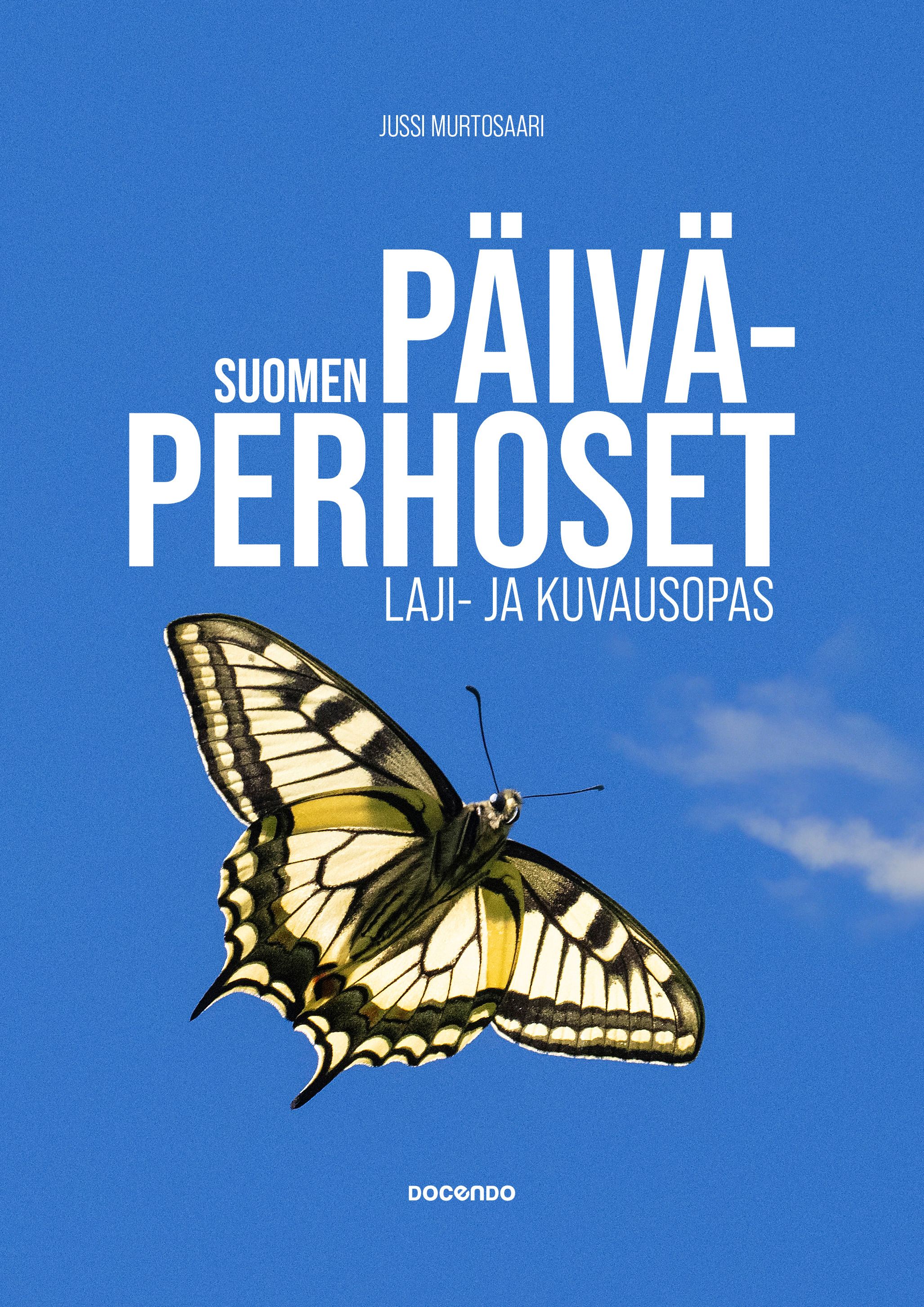 Jussi Murtosaari : Suomen päiväperhoset