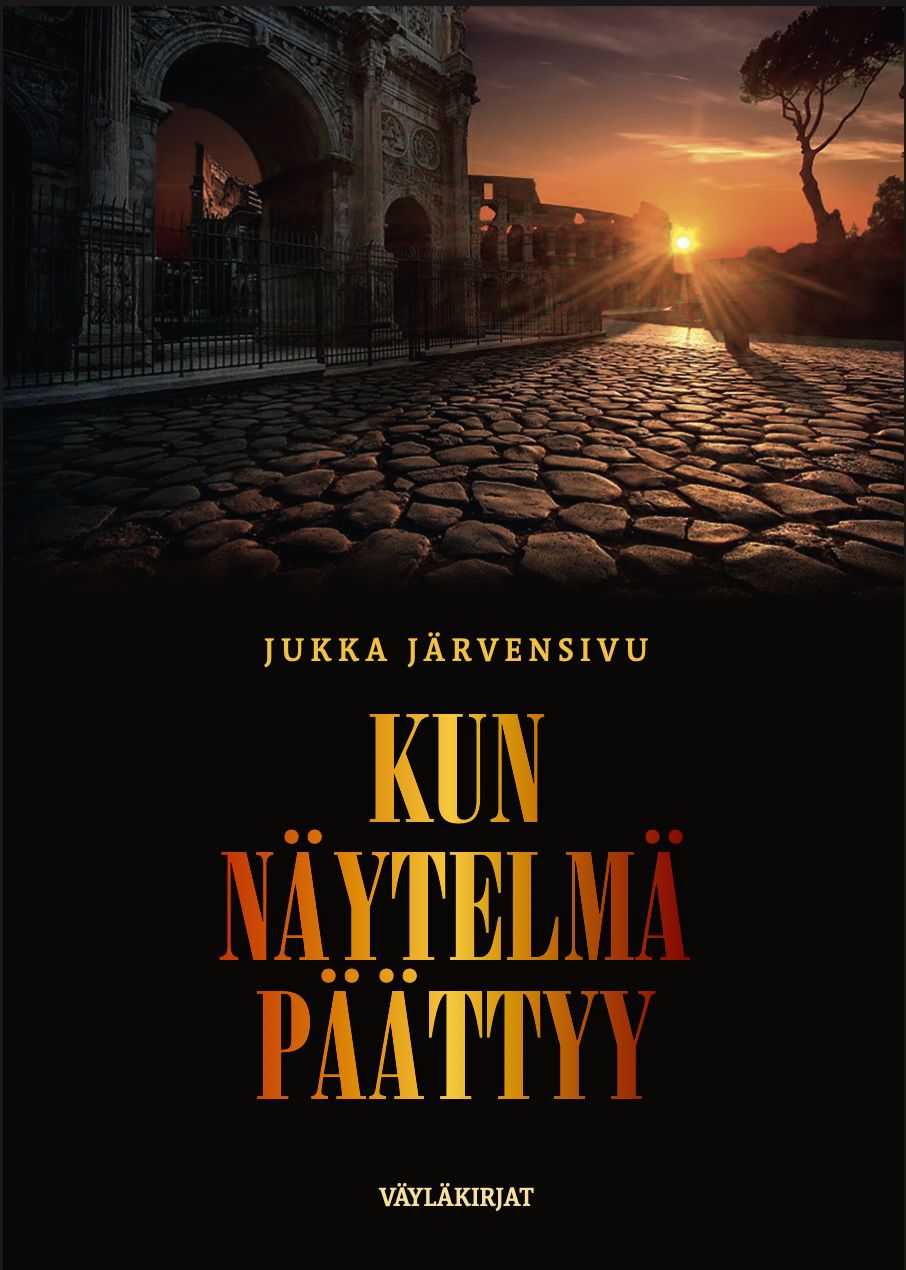 Jukka Järvensivu : Kun näytelmä päättyy