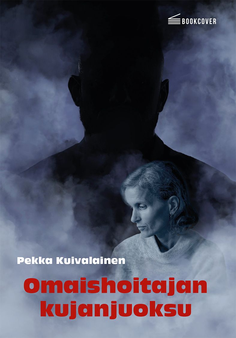 Pekka Kuivalainen : Omaishoitajan kujanjuoksu