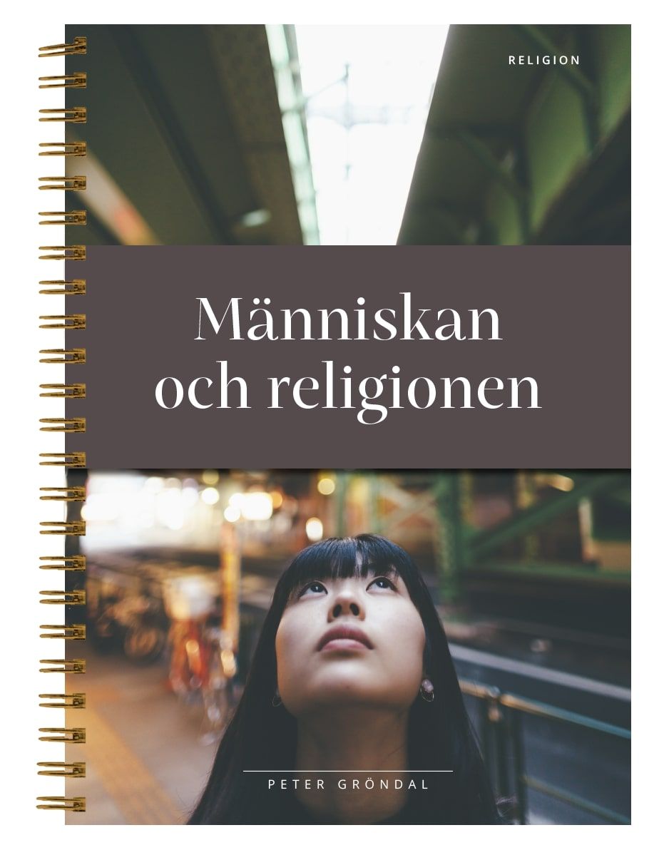 Peter Gröndal : Människan och religionen