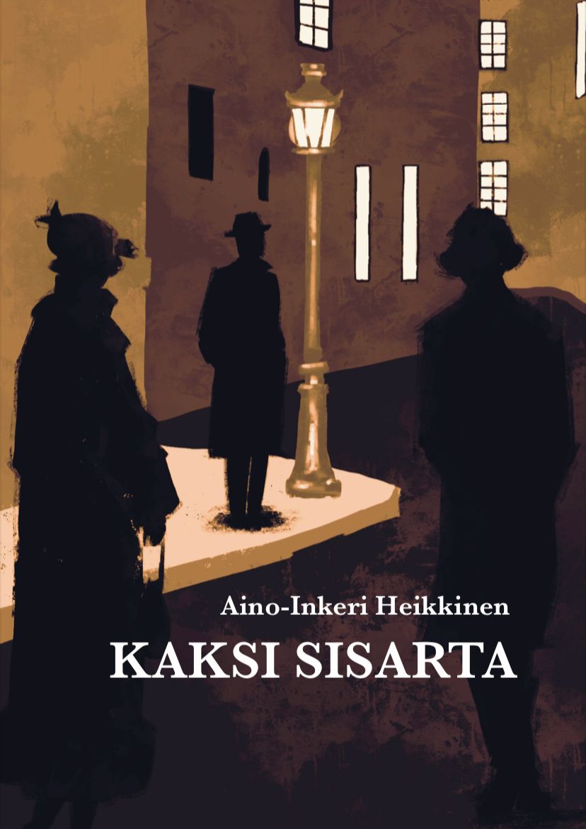 Aino-Inkeri Heikkinen : Kaksi sisarta