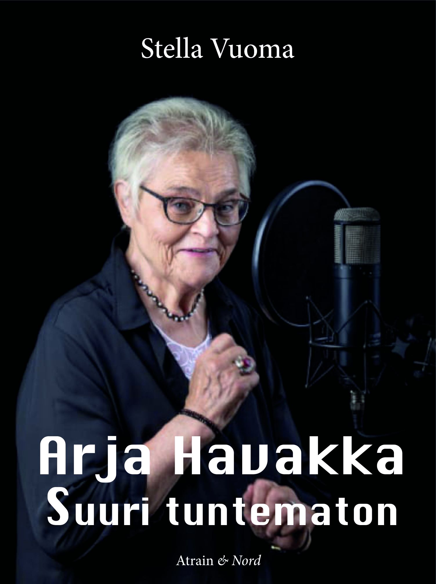 Stella Vuoma : Arja Havakka