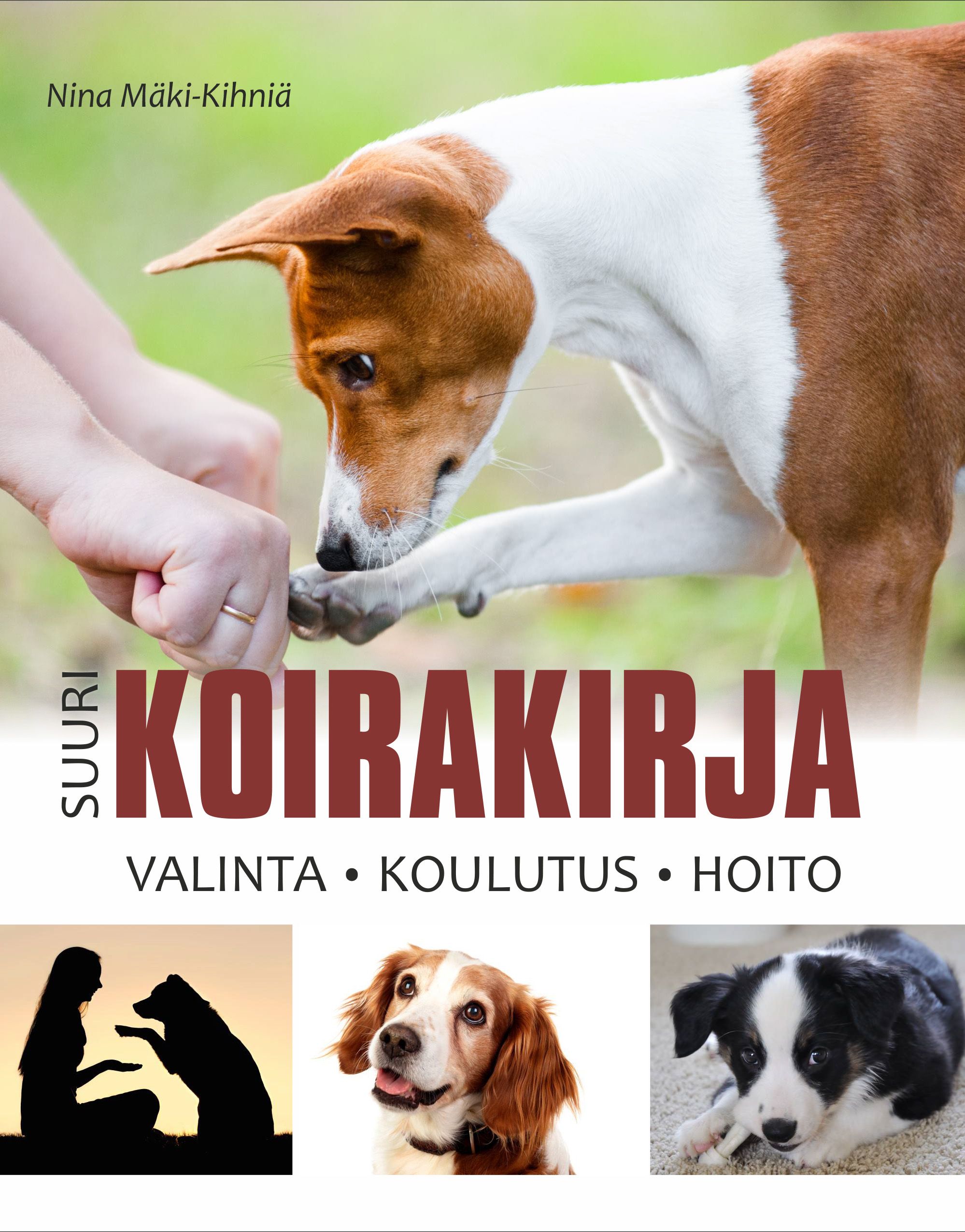 Nina Mäki-Kihniä : Suuri koirakirja