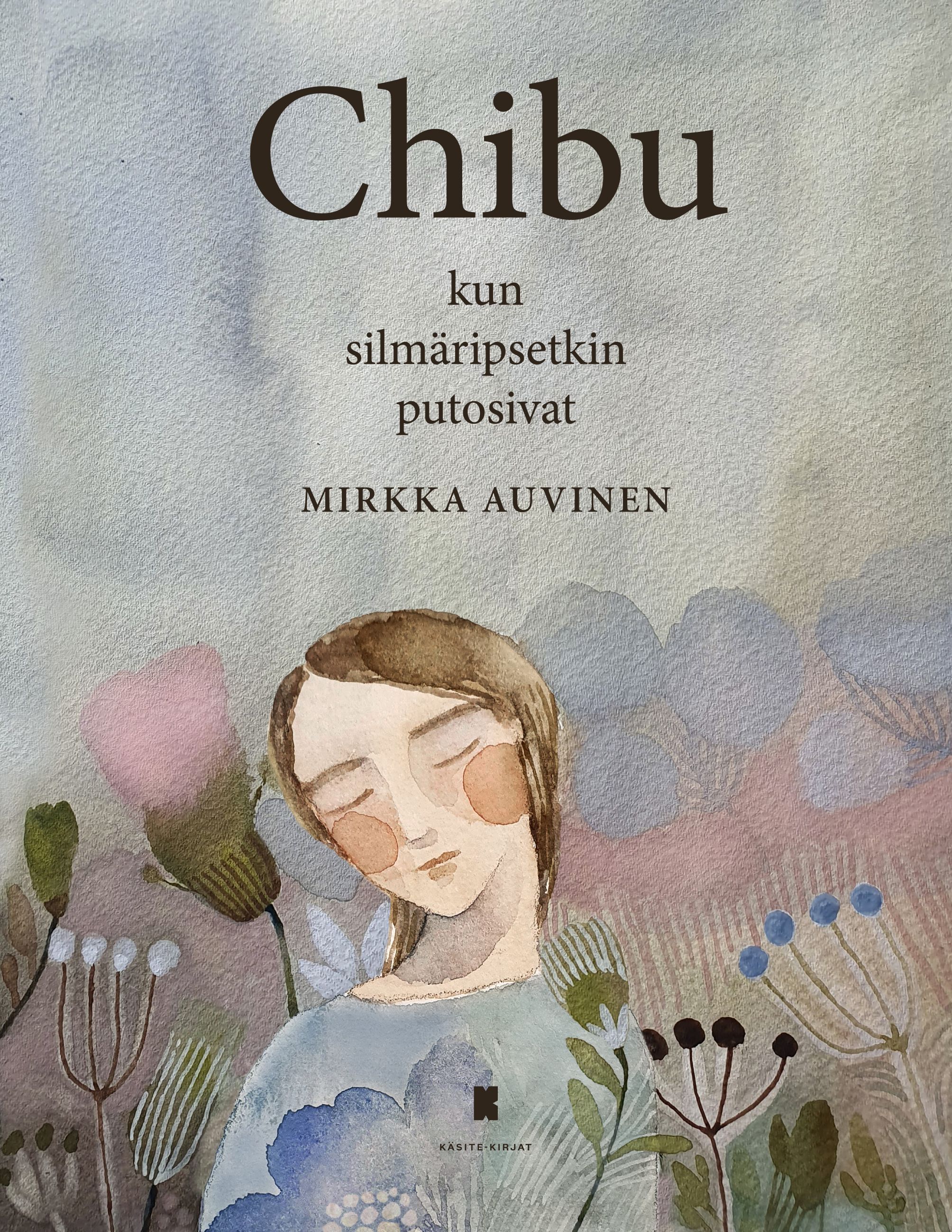 Mirkka Auvinen : Chibu