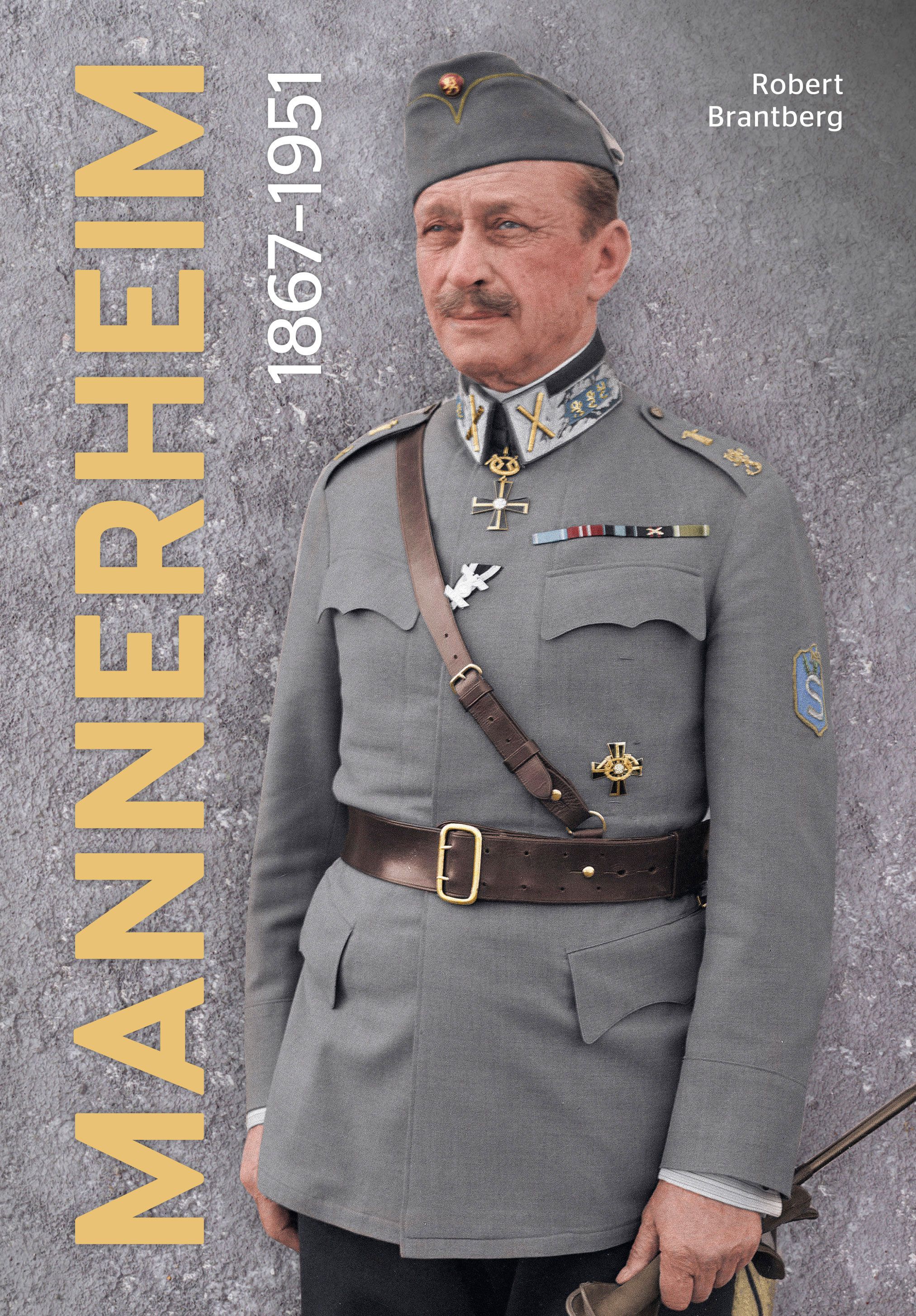 Robert Brantberg : Mannerheim - 1867-1951