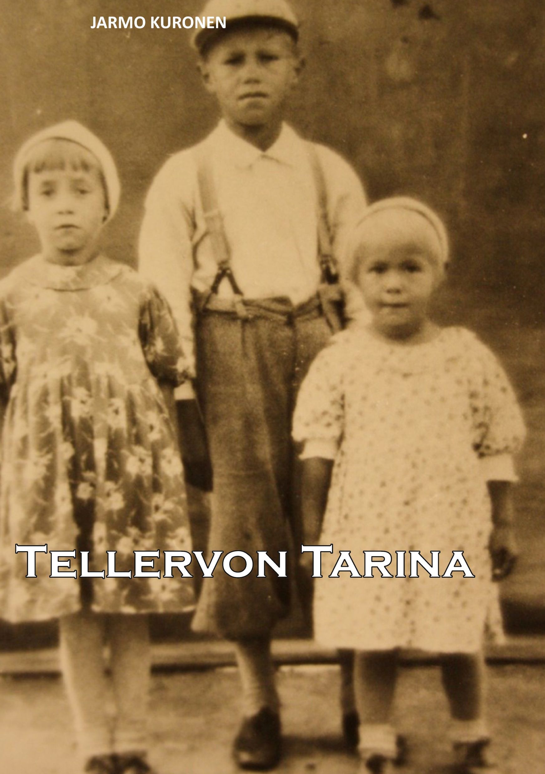 Jarmo Kuronen : Tellervon Tarina