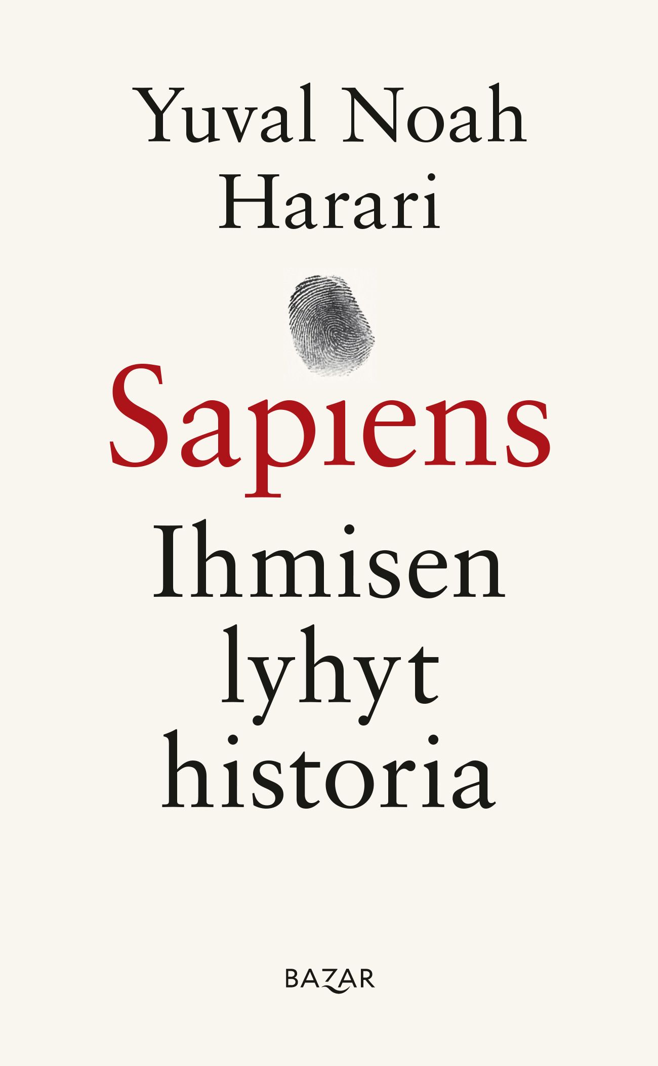 Yuval Noah Harari : Sapiens