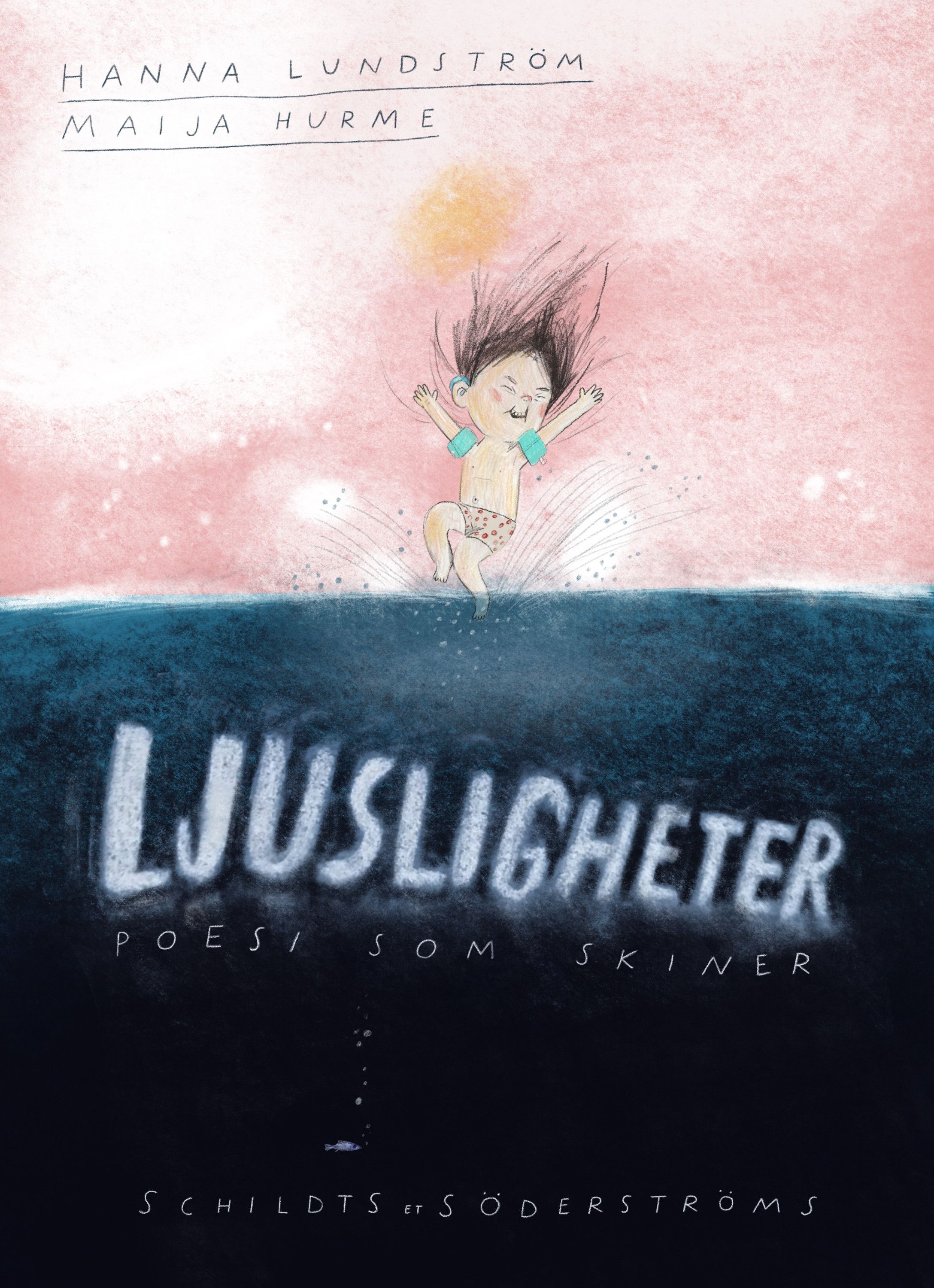 Hanna Lundström : Ljusligheter - poesi som skiner