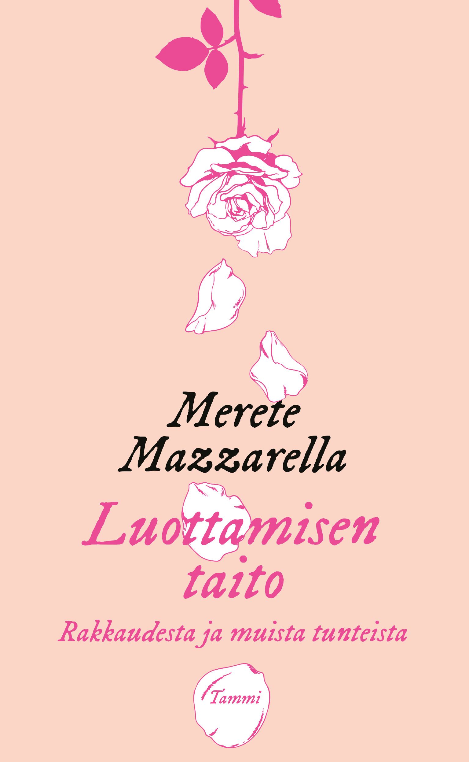 Merete Mazzarella : Luottamisen taito