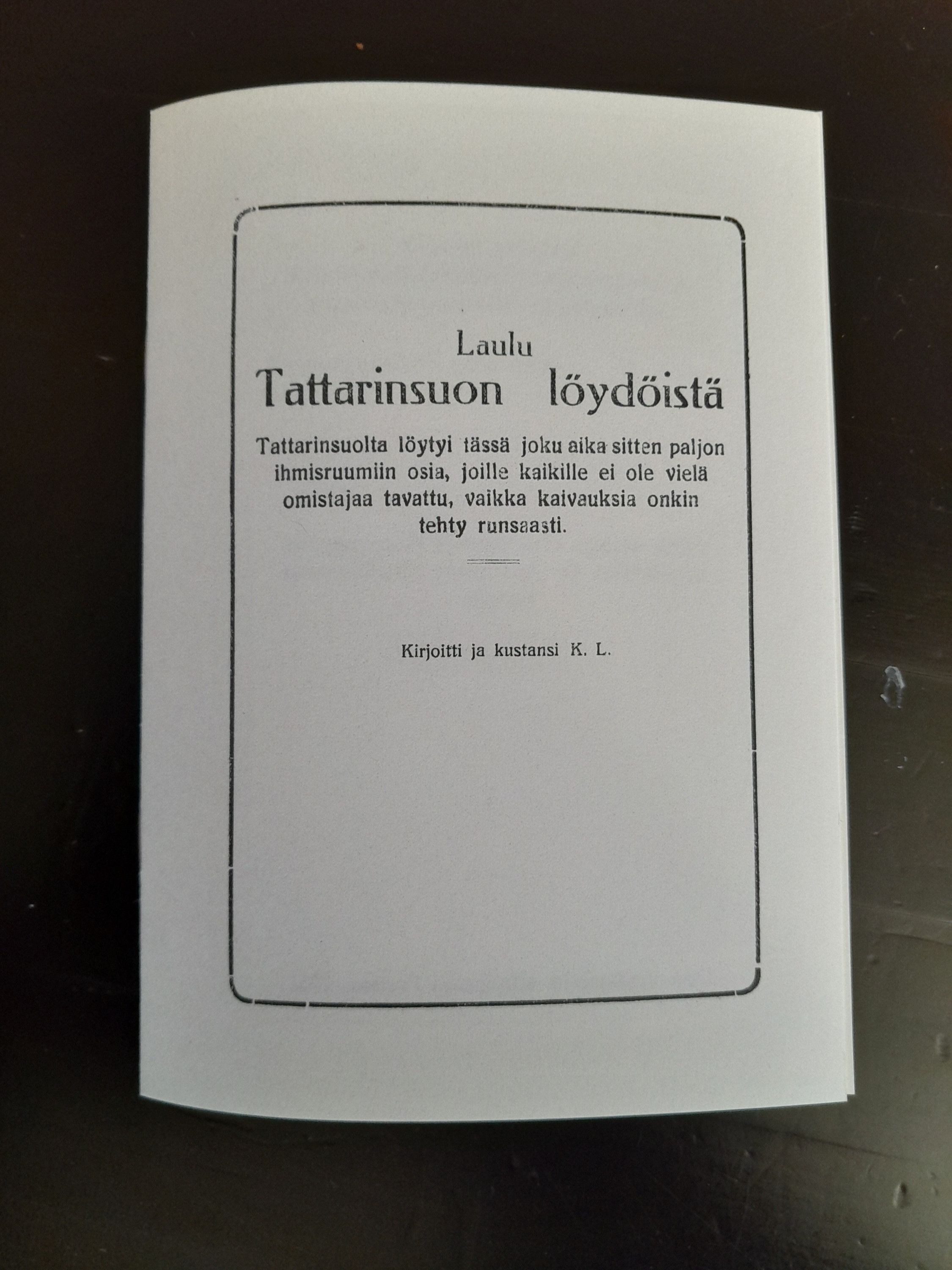 K. L. : Laulu Tattarisuon löydöistä