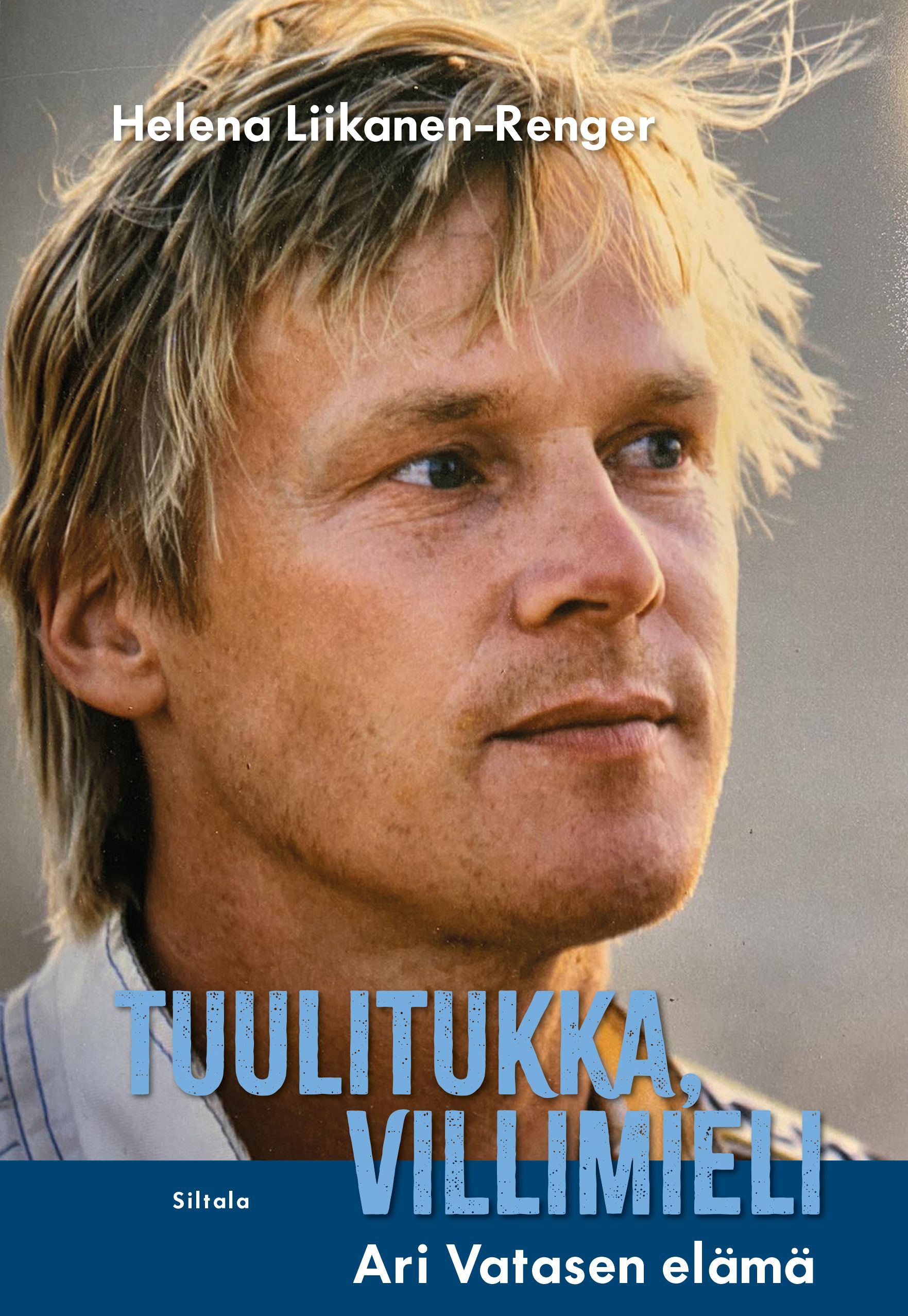 Helena Liikanen-Renger : Tuulitukka, villimieli