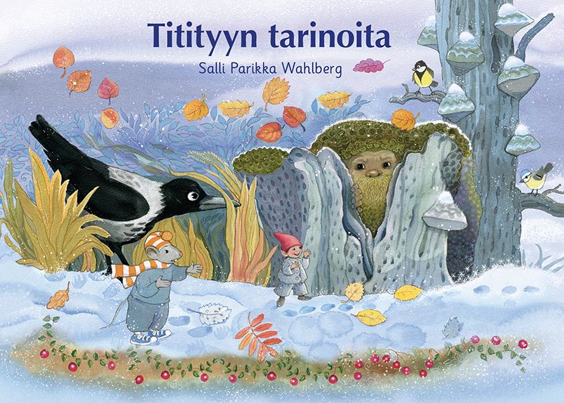 Salli Parikka Wahlberg : Titityyn tarinoita