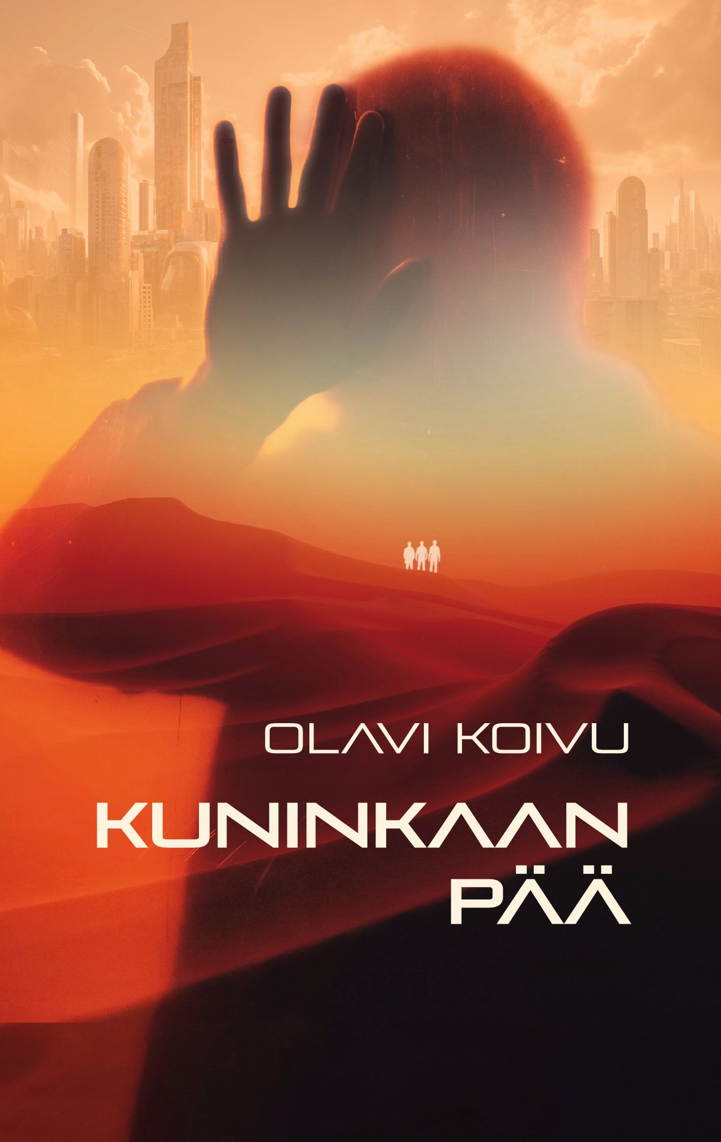 Olavi Koivu : Kuninkaan pää