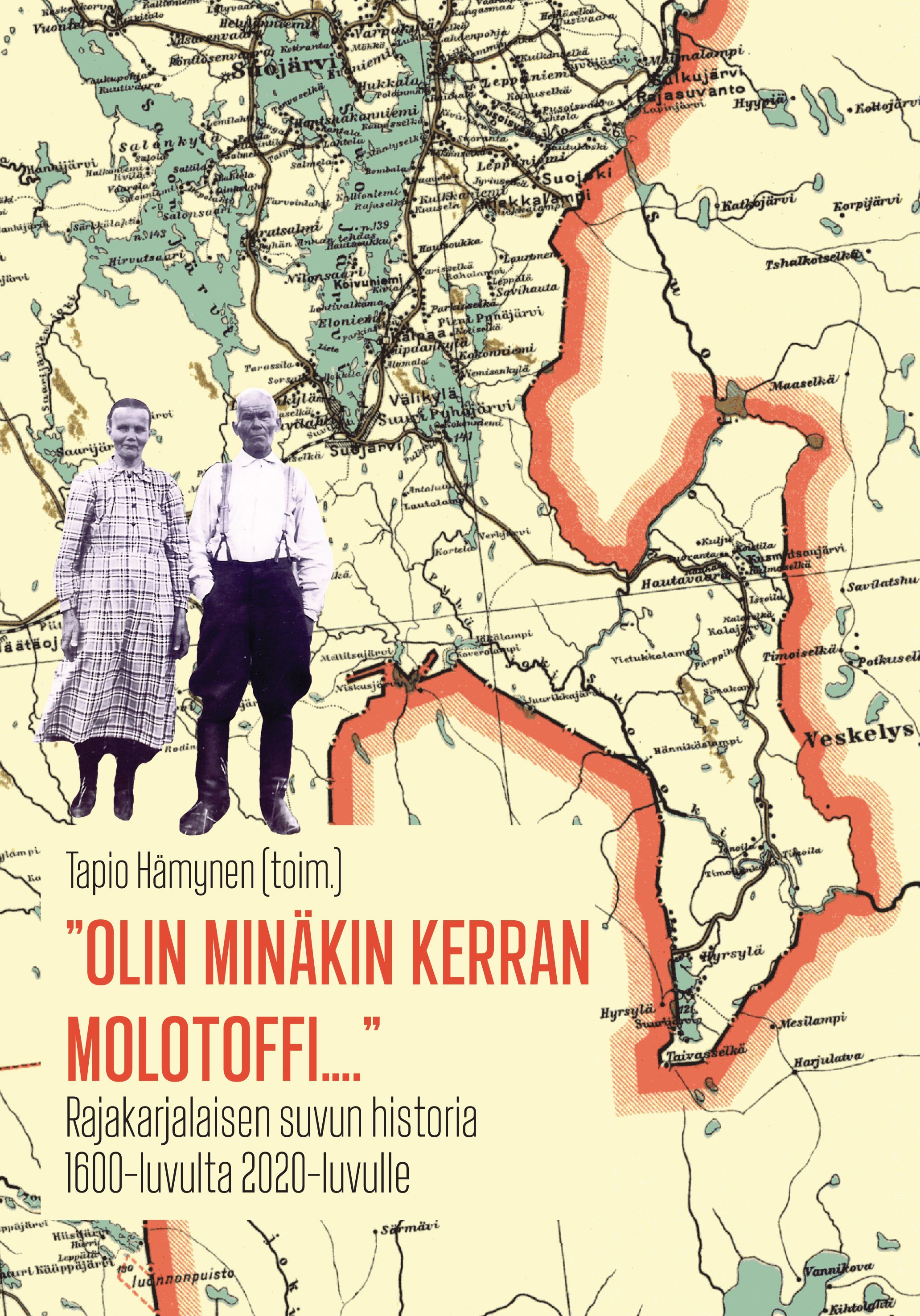 "Olin minäkin kerran Molotoffi…"