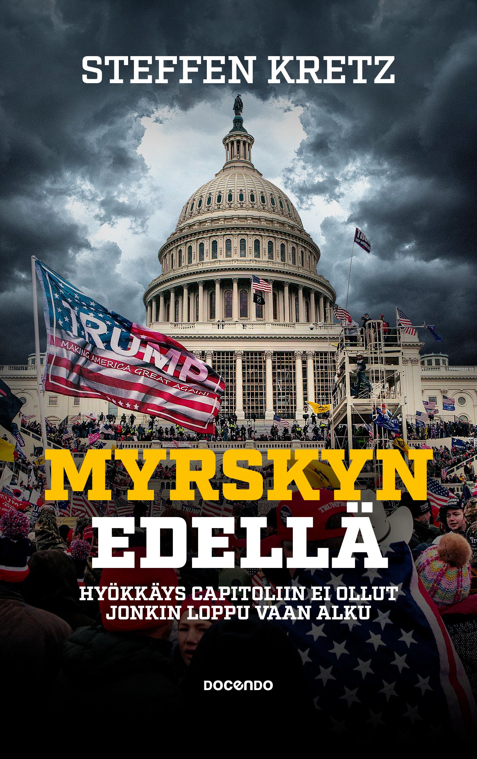 Steffen Kretz : Myrskyn edellä