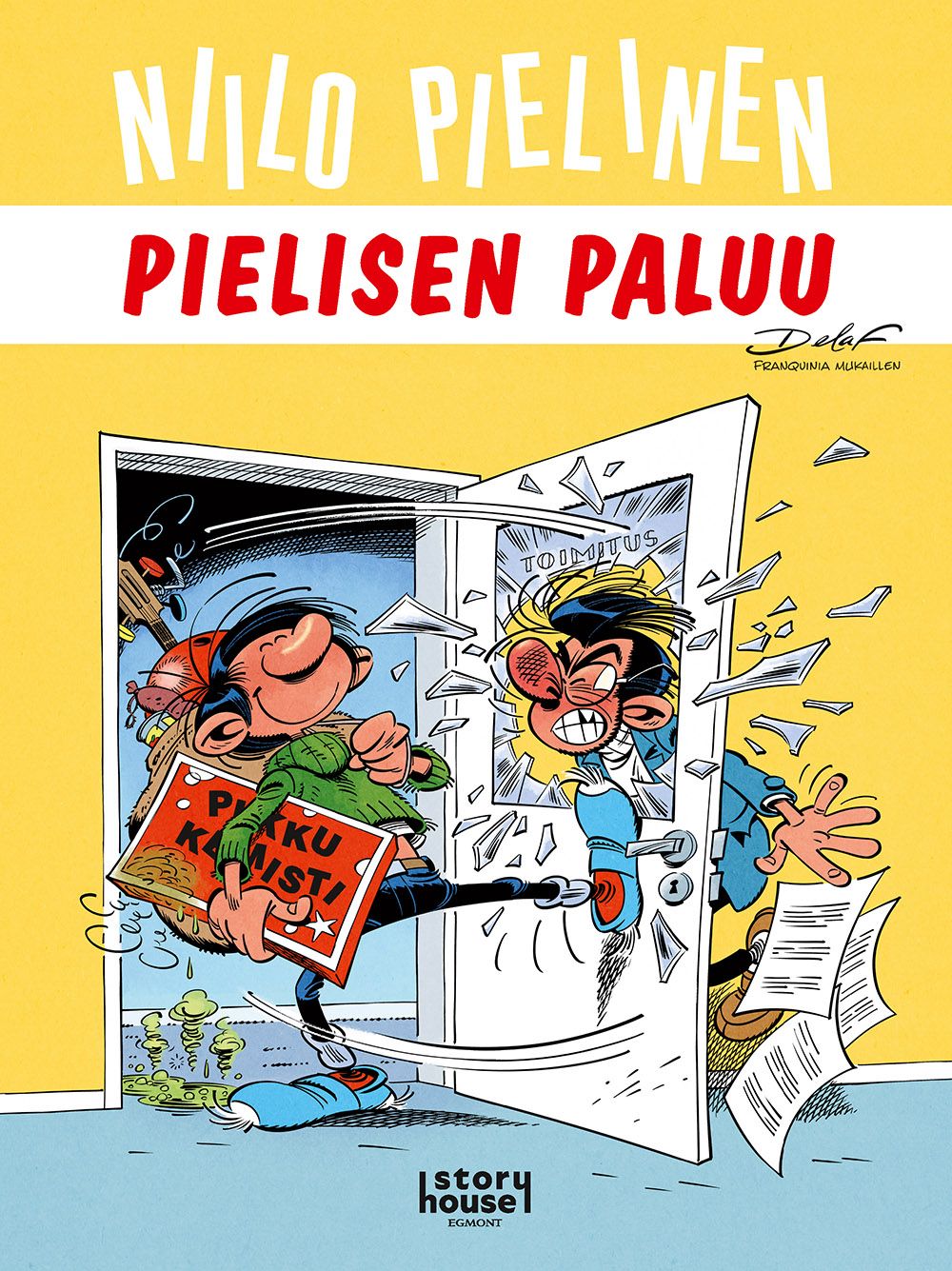 Delaf : Niilo Pielinen: Pielisen paluu