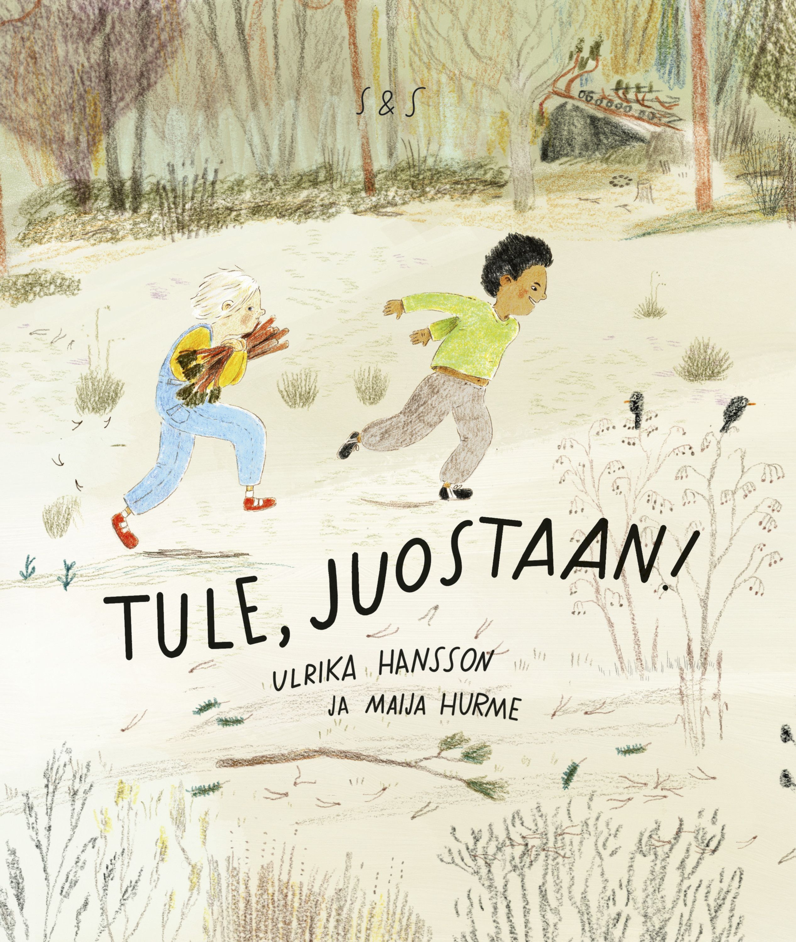 Ulrika Hansson : Tule, juostaan!