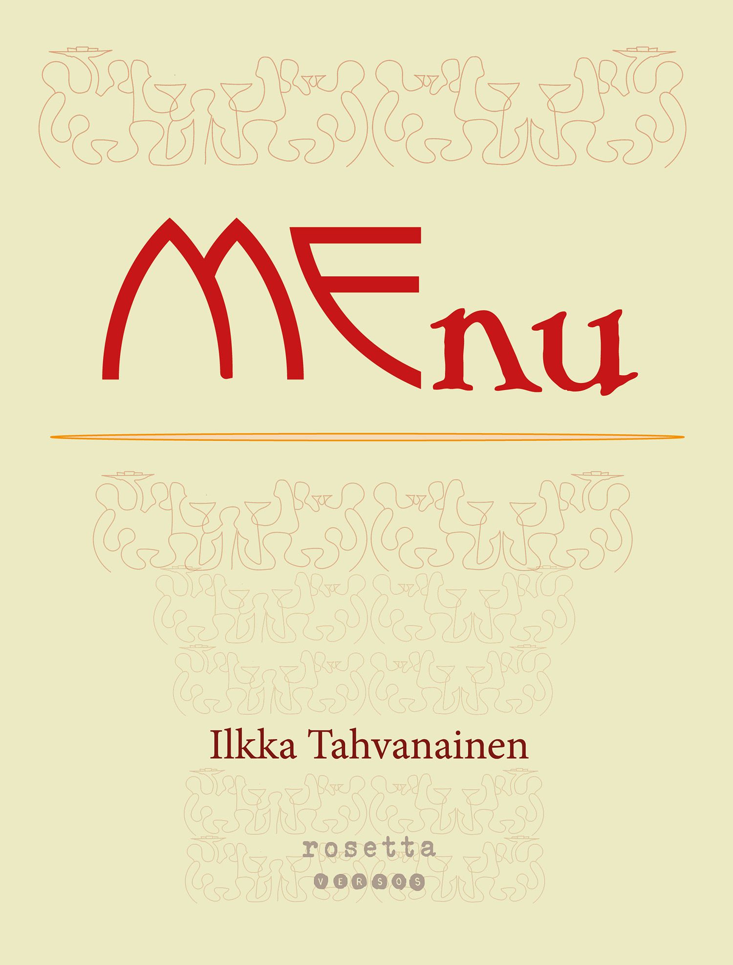 Ilkka Tahvanainen : MEnu