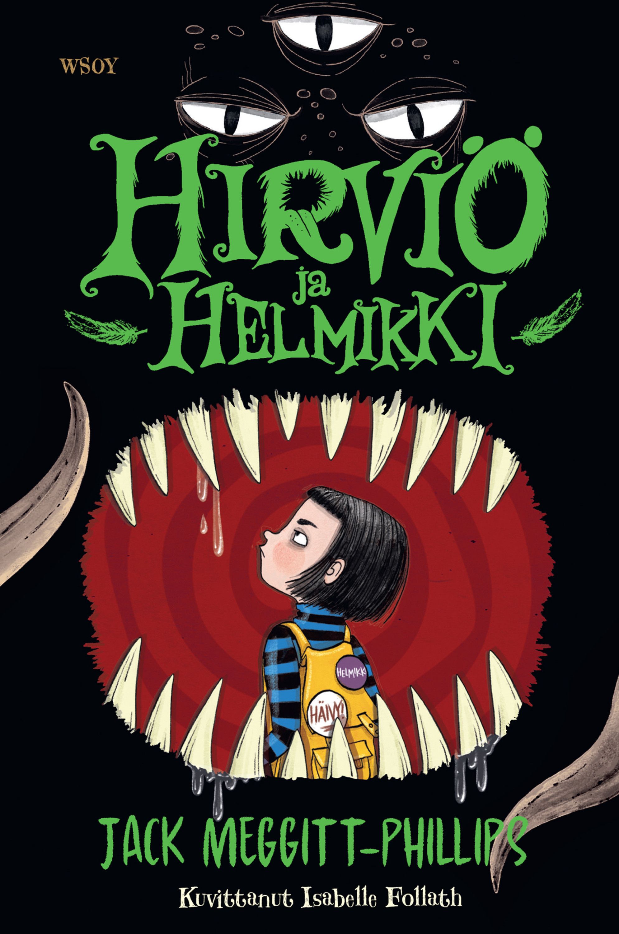 Jack Meggitt-Phillips : Hirviö ja Helmikki