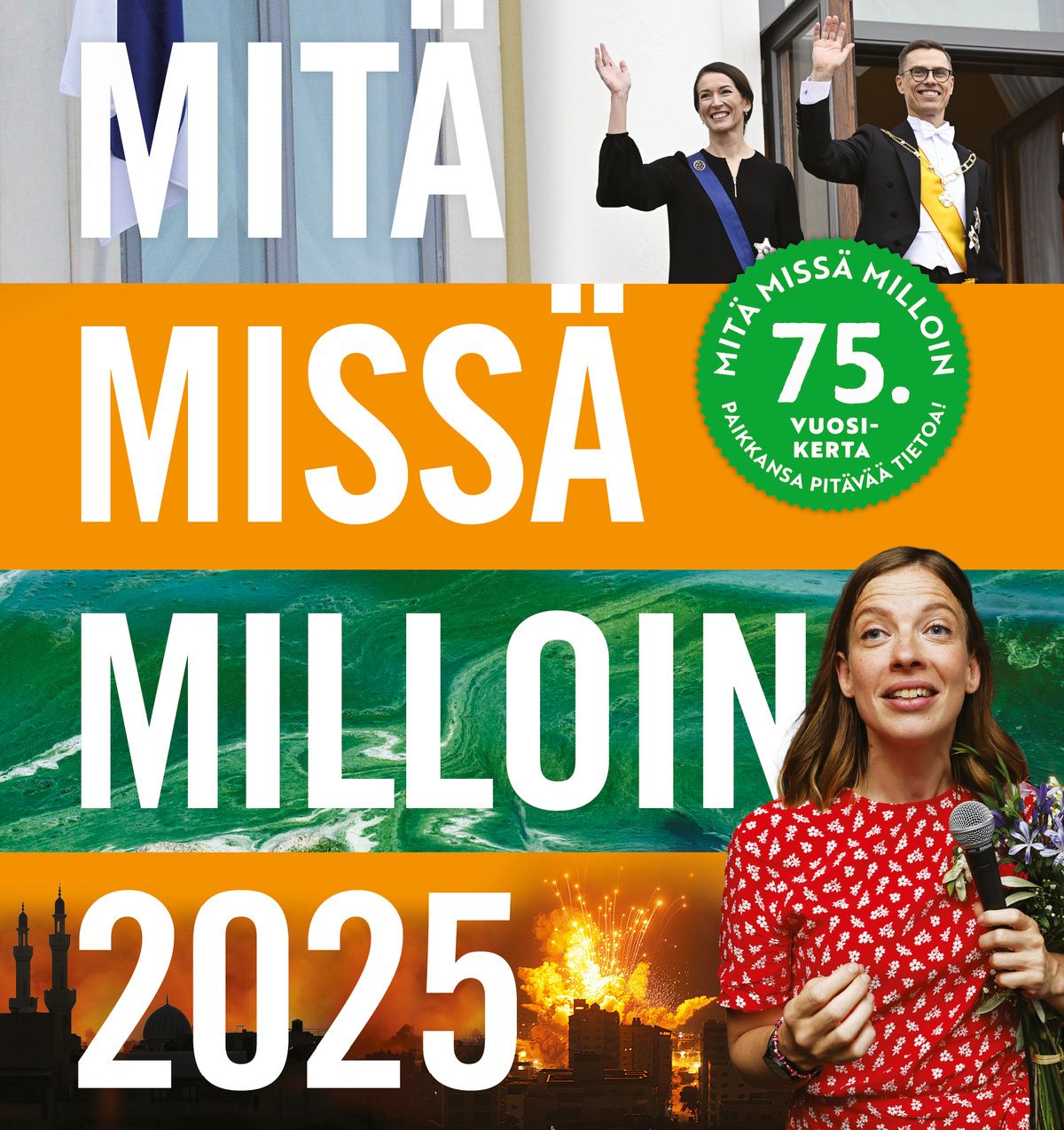 Mitä Missä Milloin 2025