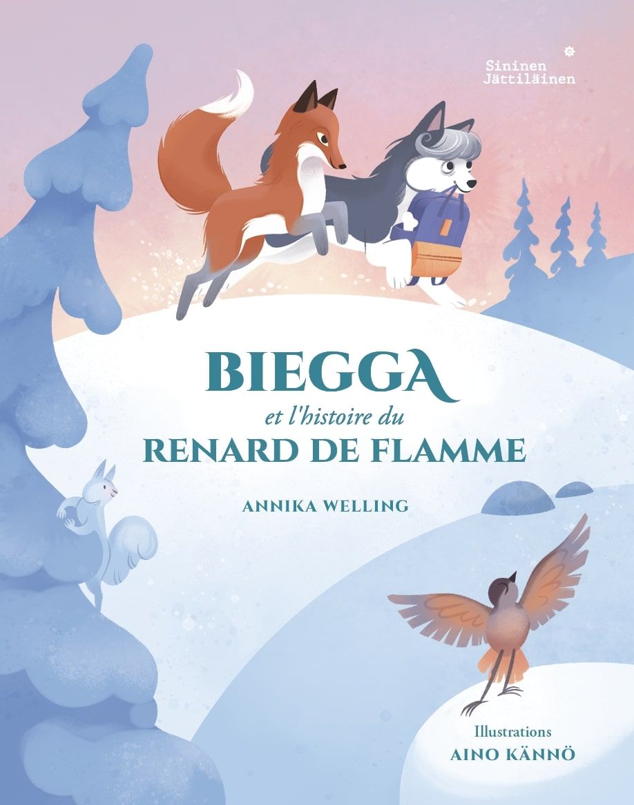 Annika Welling : Biegga et l'histoire du Renard de Flamme