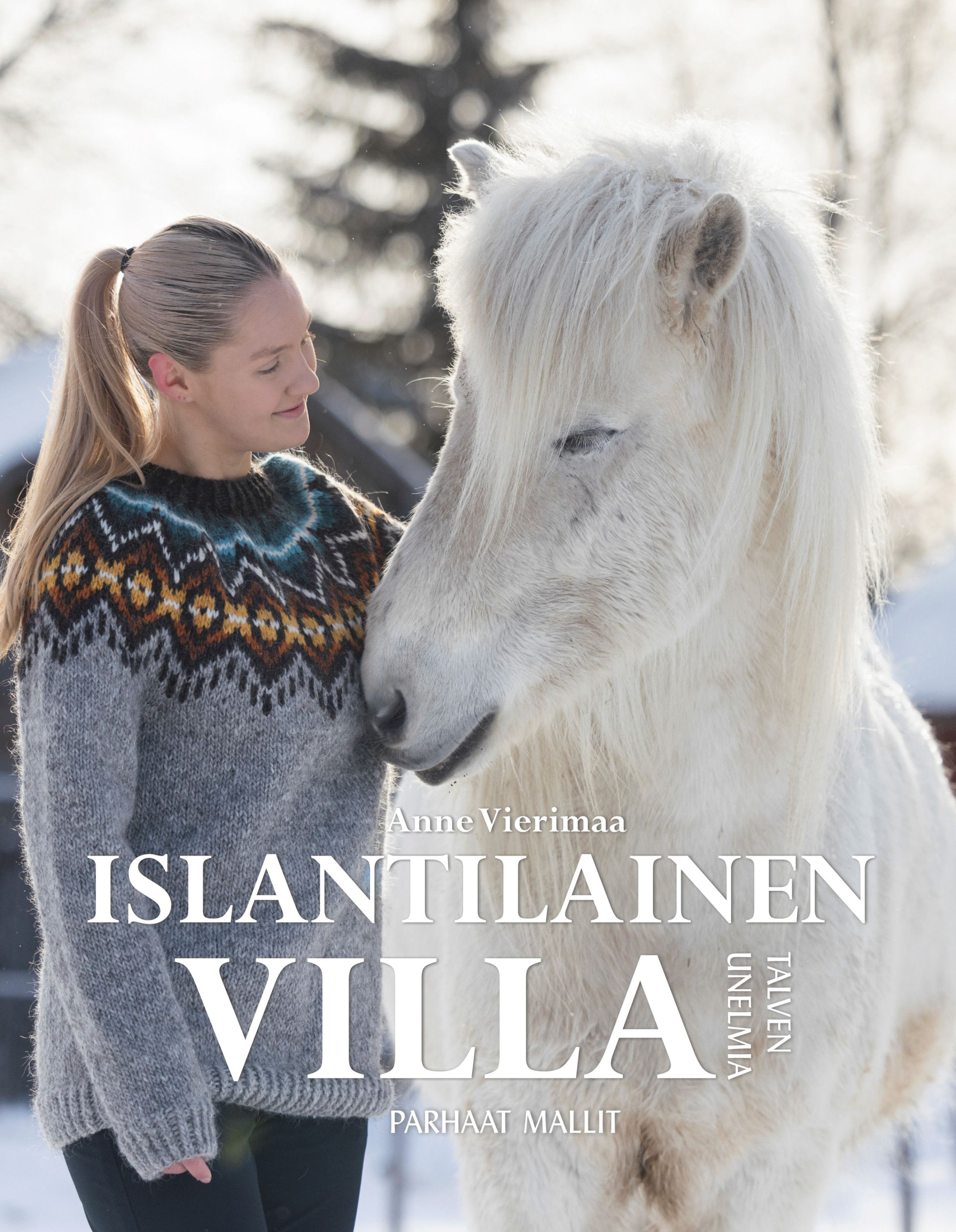 Anne Vierimaa : Islantilainen villa -  Talven unelmia -  Parhaat mallit