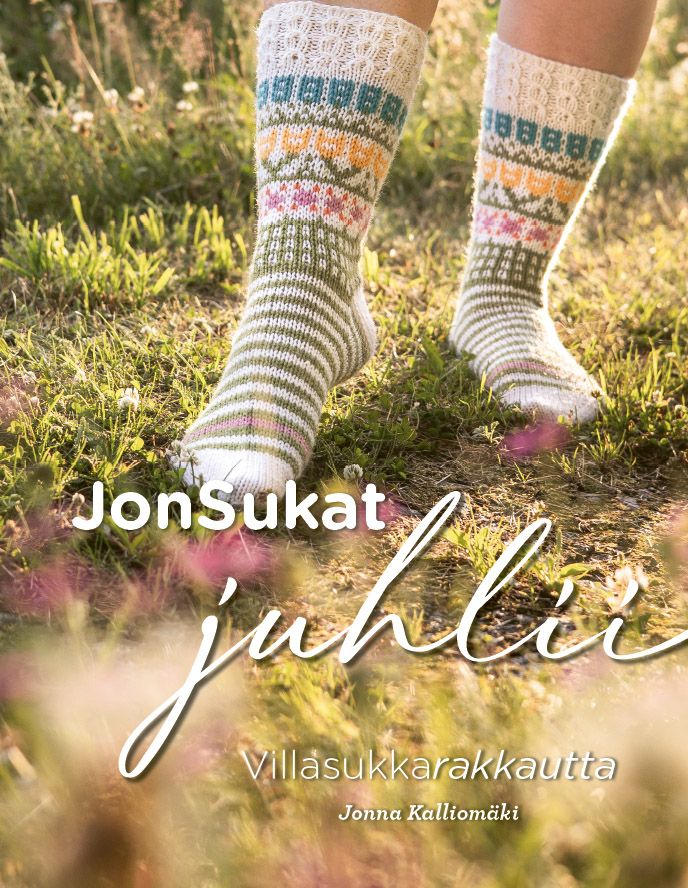 Jonna Kalliomäki : Jonsukat juhlii - Villasukkarakkautta