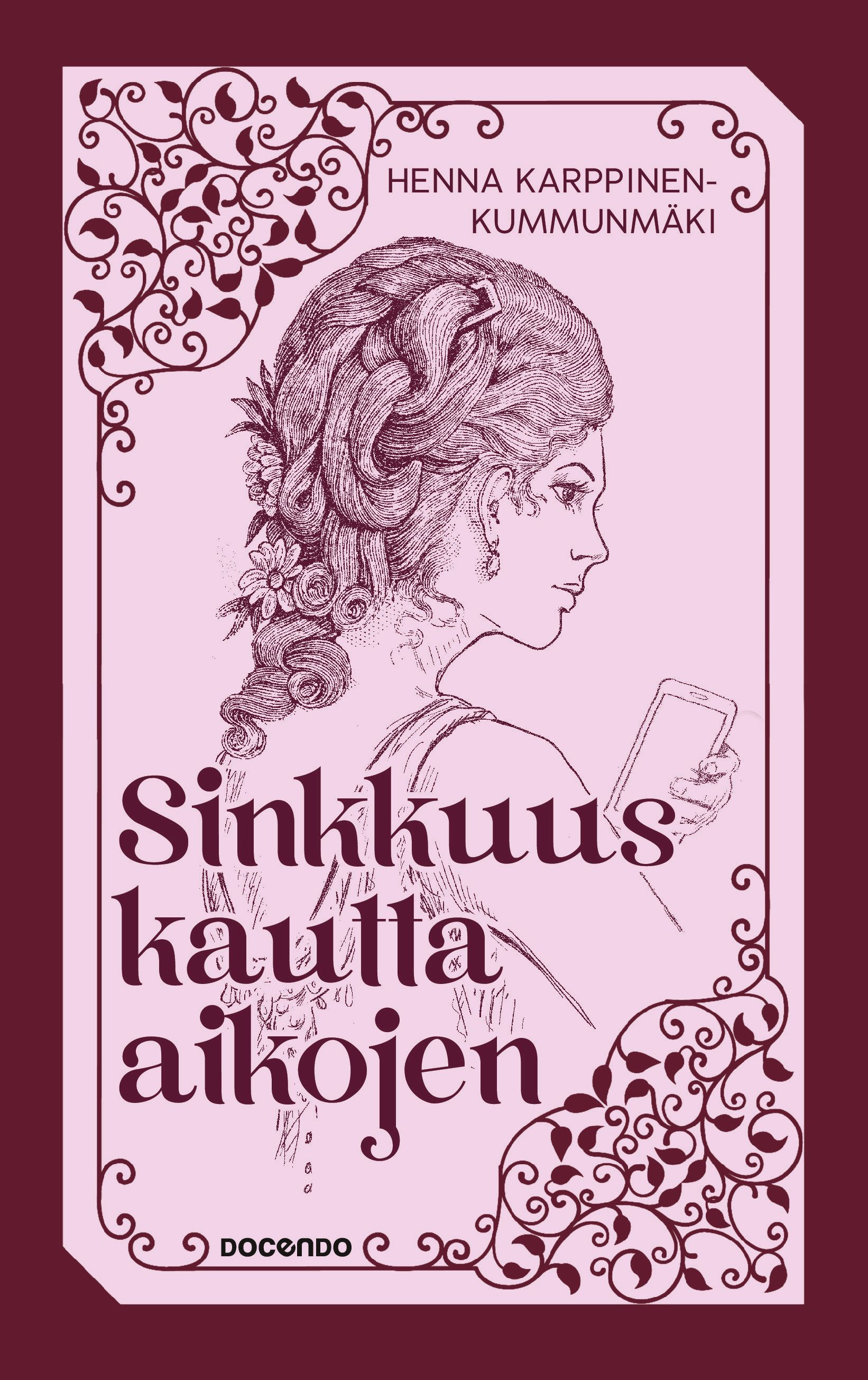 Henna Karppinen-Kummunmäki : Sinkkuus kautta aikojen