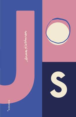 Kirjailijan Anna Karhunen uusi kirja Jos (UUSI)