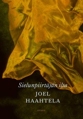 Joel Haahtela : Sielunpiirtäjän ilta