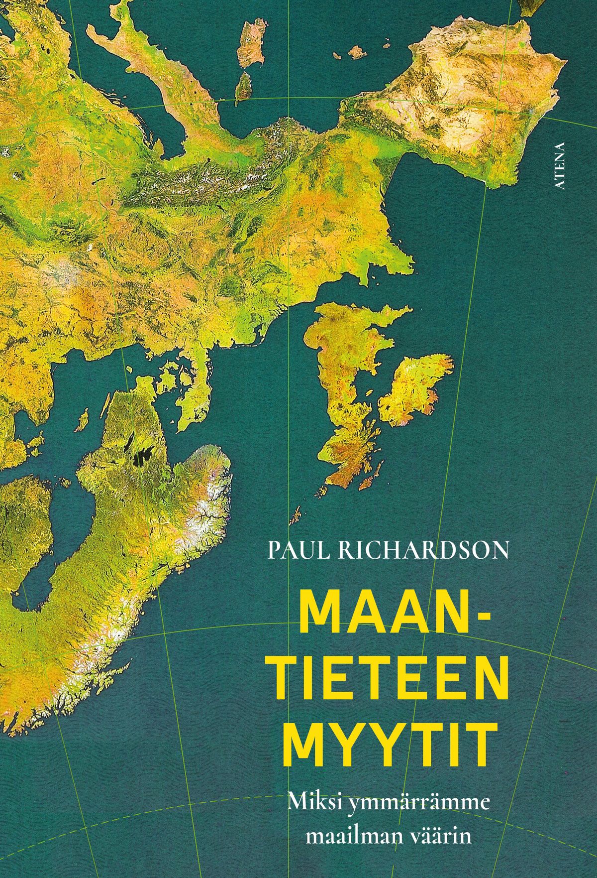 Paul Richardson : Maantieteen myytit