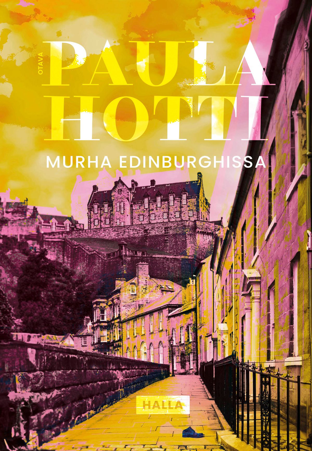 Paula Hotti : Murha Edinburghissa