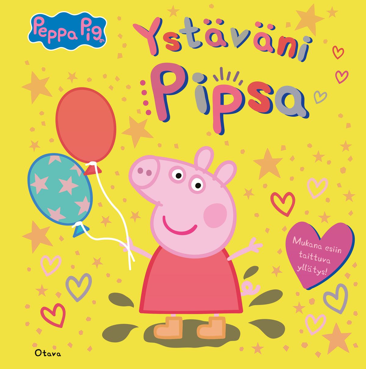 Lauren Holowaty : Pipsa Possu - Ystäväni Pipsa